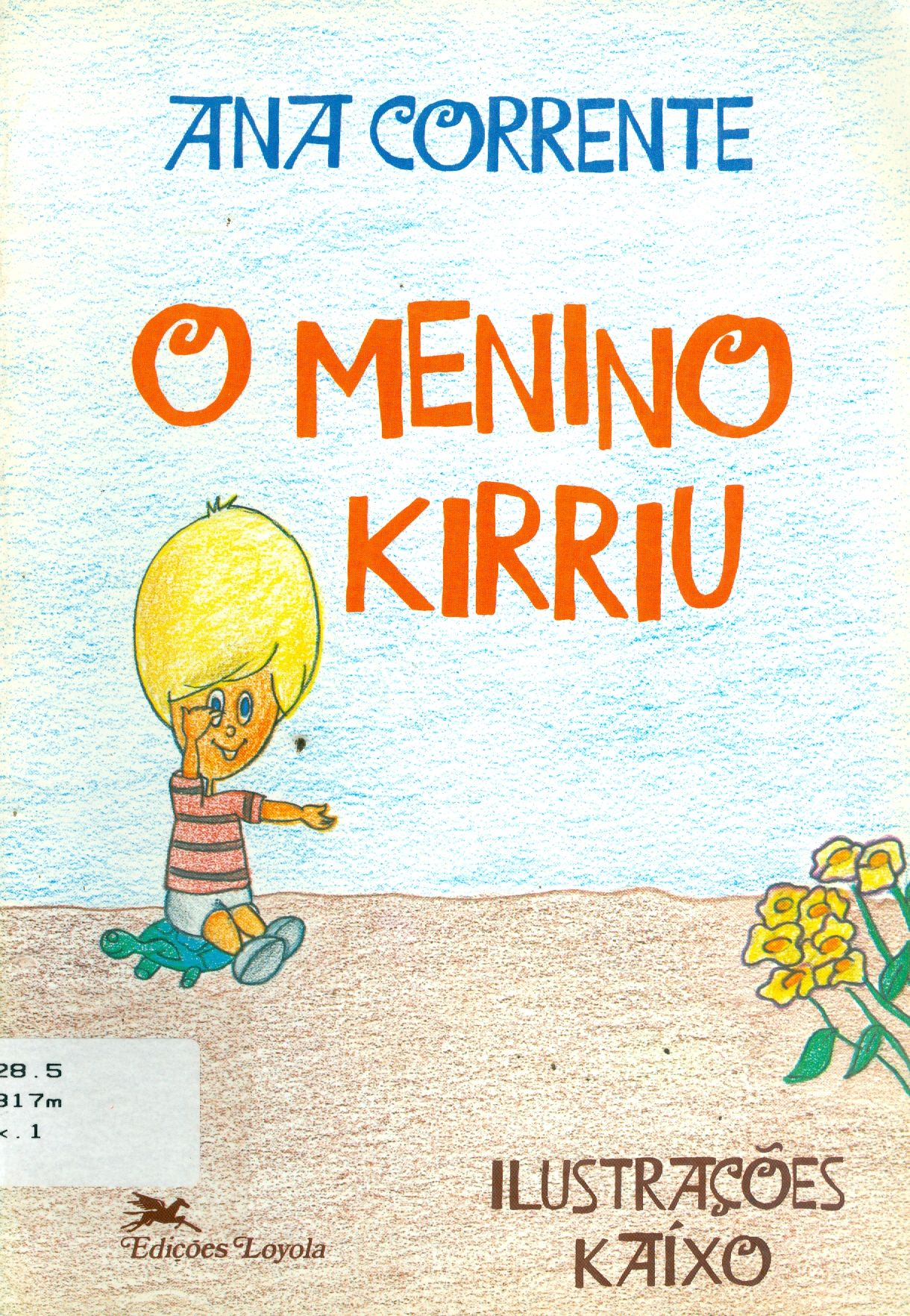 O MENINO KIRRIU