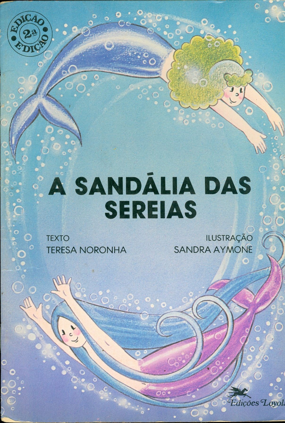 A SANDÁLIA DAS SEREIAS