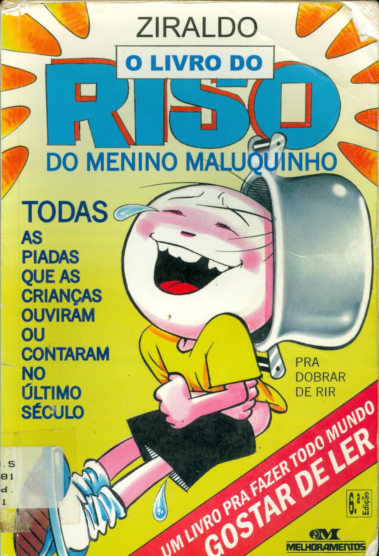 O LIVRO DO RISO DO MENINO MALUQUINHO 