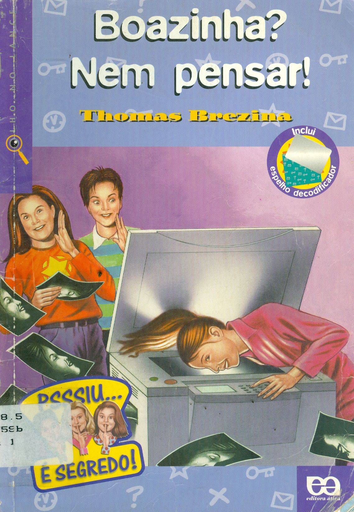 BOAZINHA? NEM PENSAR!