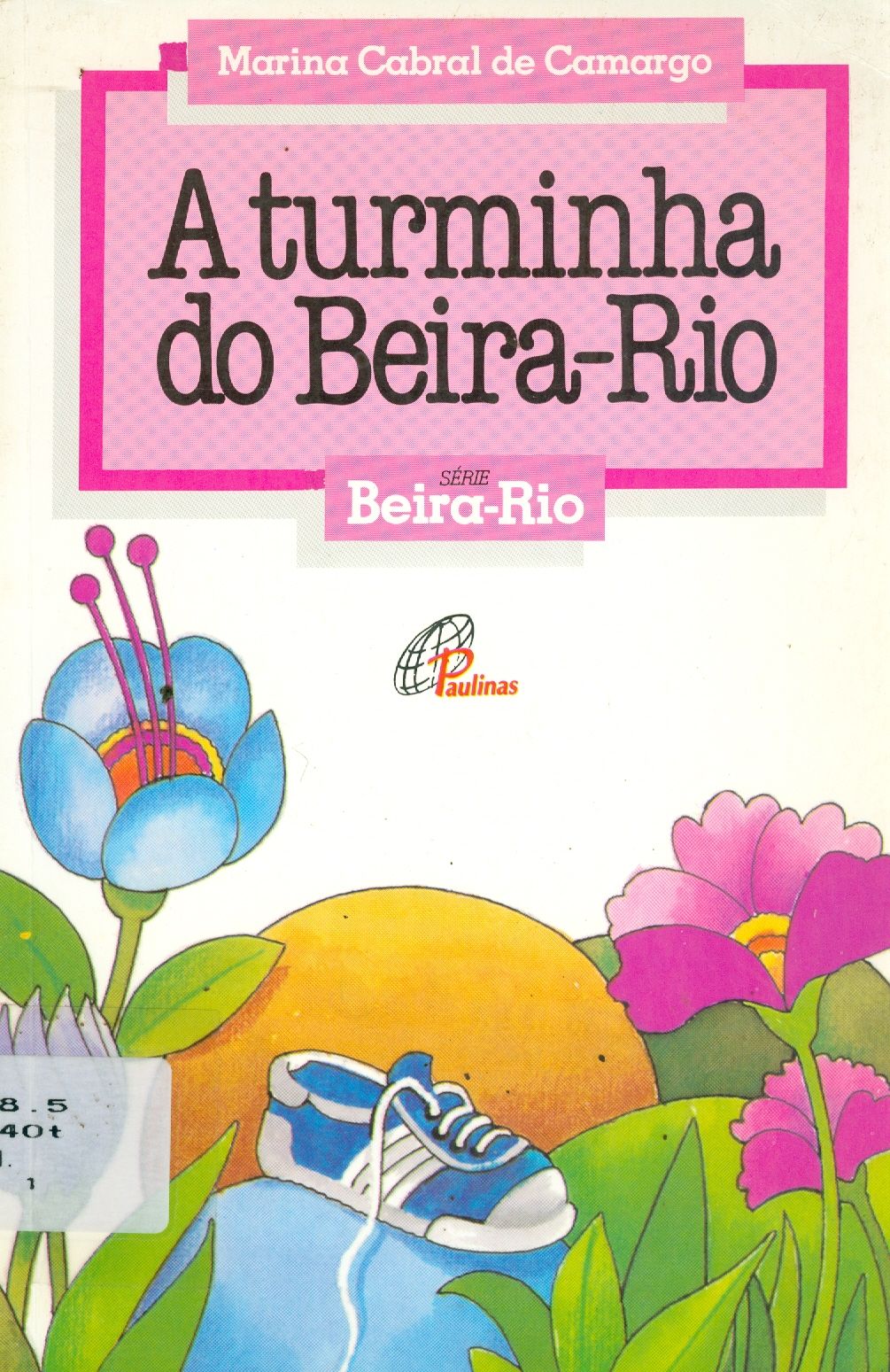 A TURMINHA DO BEIRA-RIO 