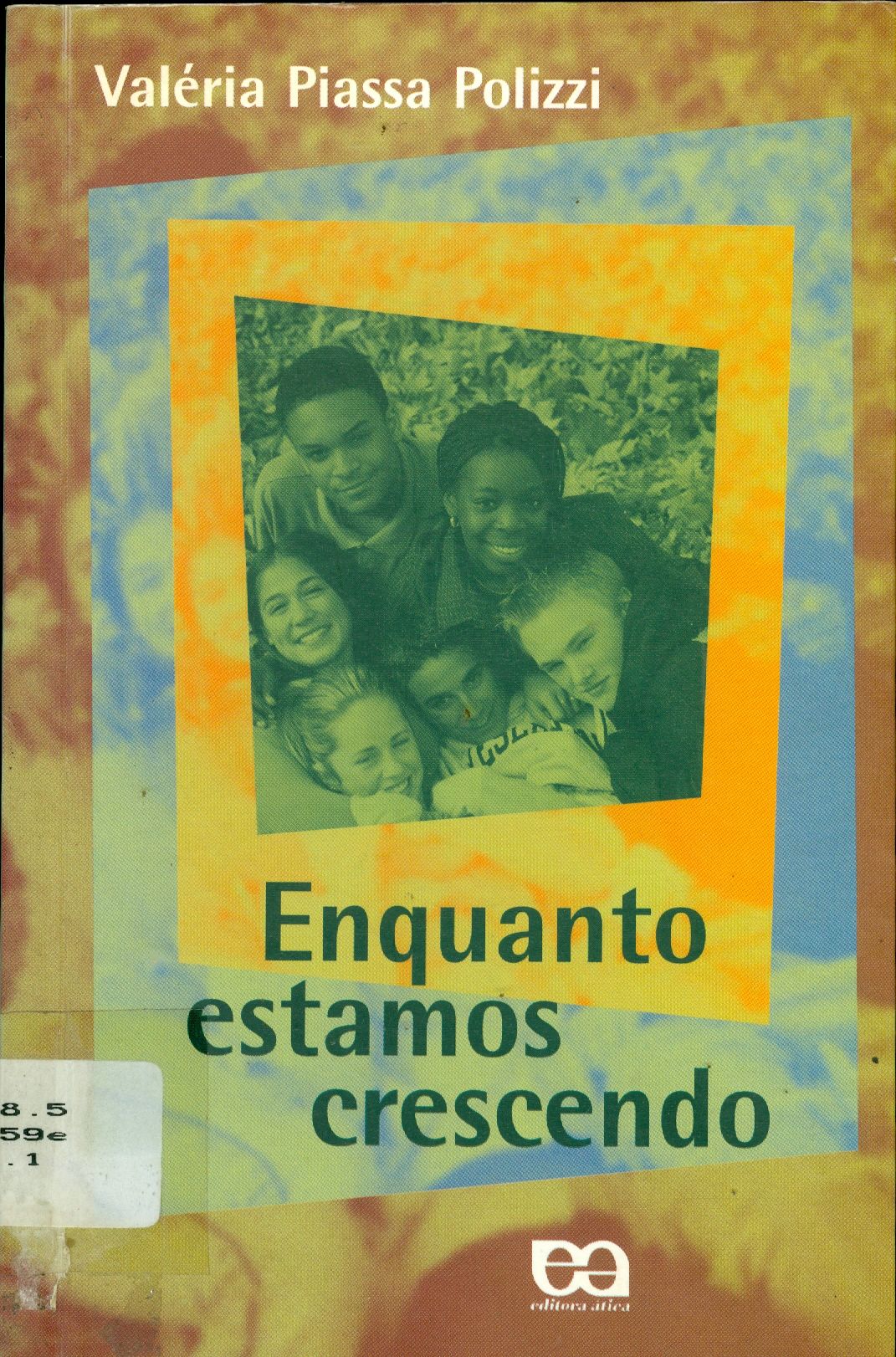 ENQUANTO ESTAMOS CRESCENDO