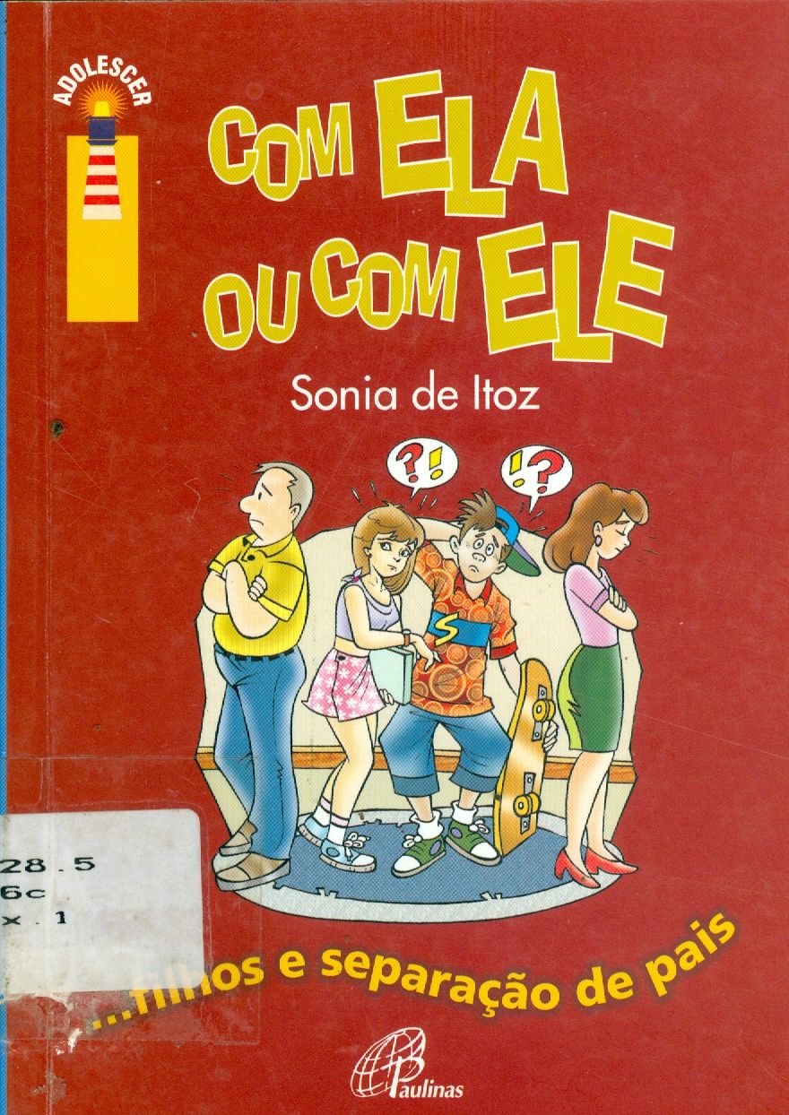 COM ELA OU COM ELE - FILHOS SEPARAÇÃO DE PAIS