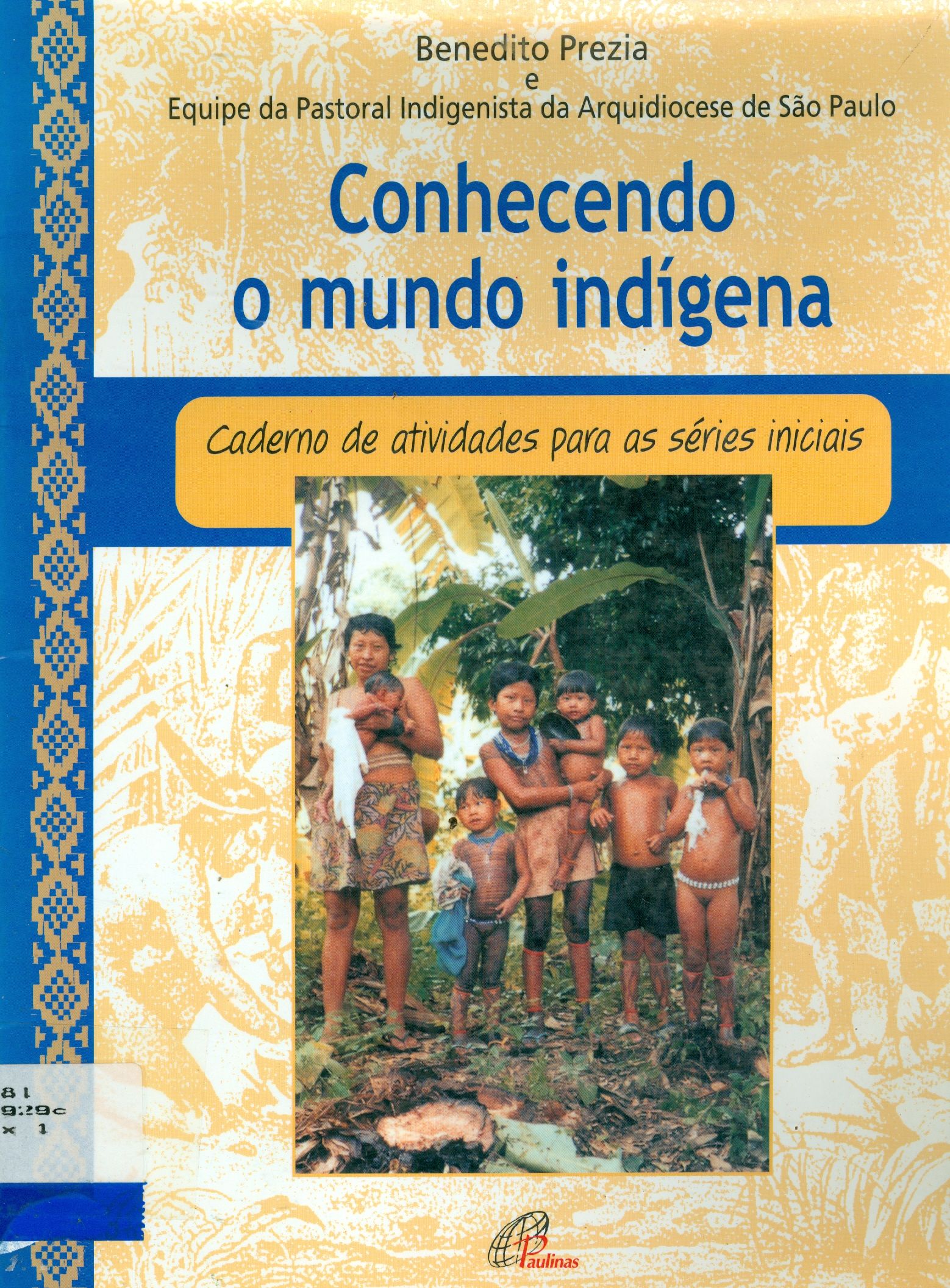 CONHECENDO O MUNDO INDÍGENA