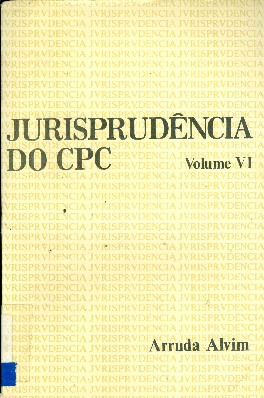 JURISPRUDÊNCIA DO CPC - V. 6
