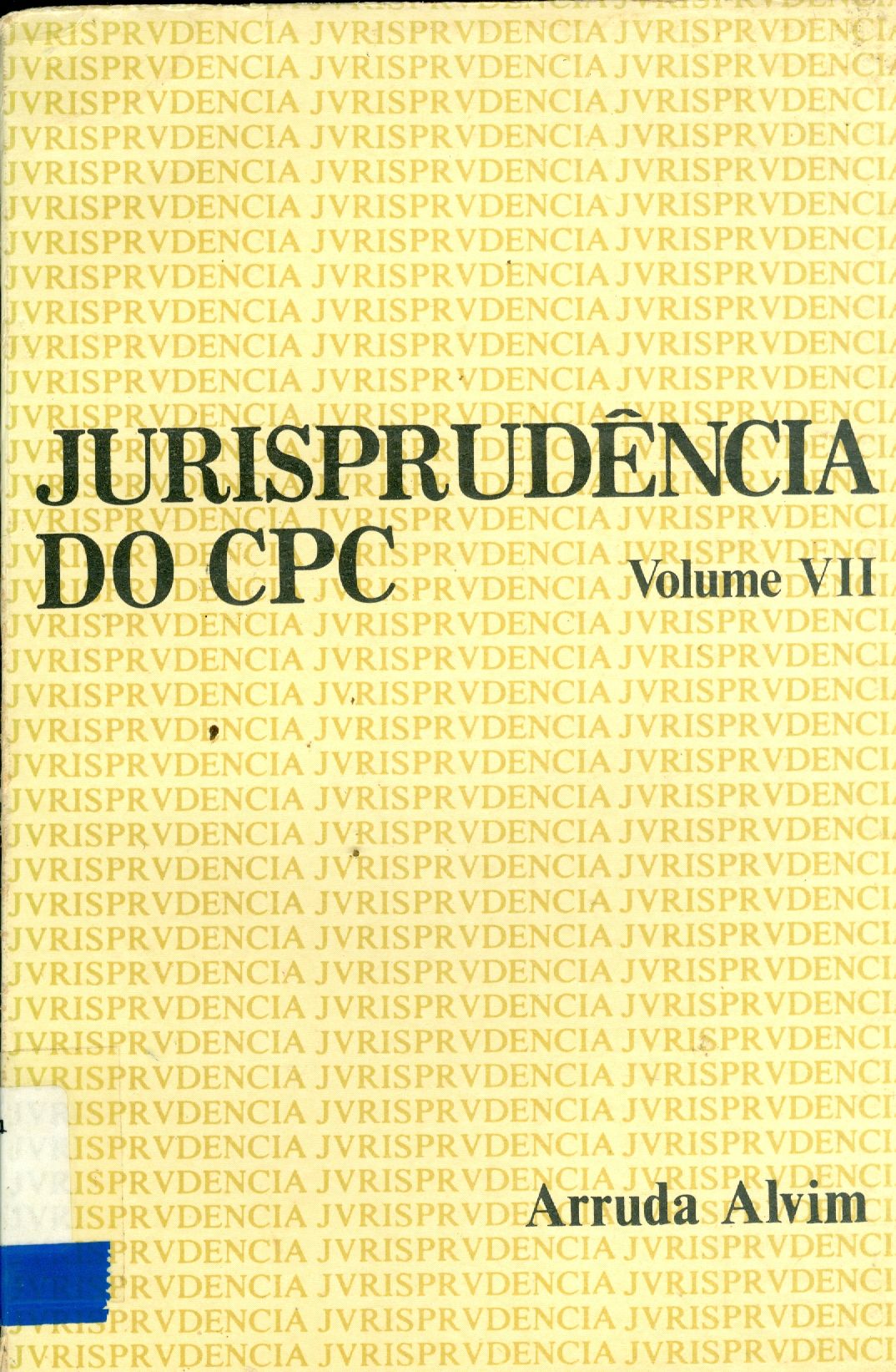 JURISPRUDÊNCIA DO CPC - V. 7