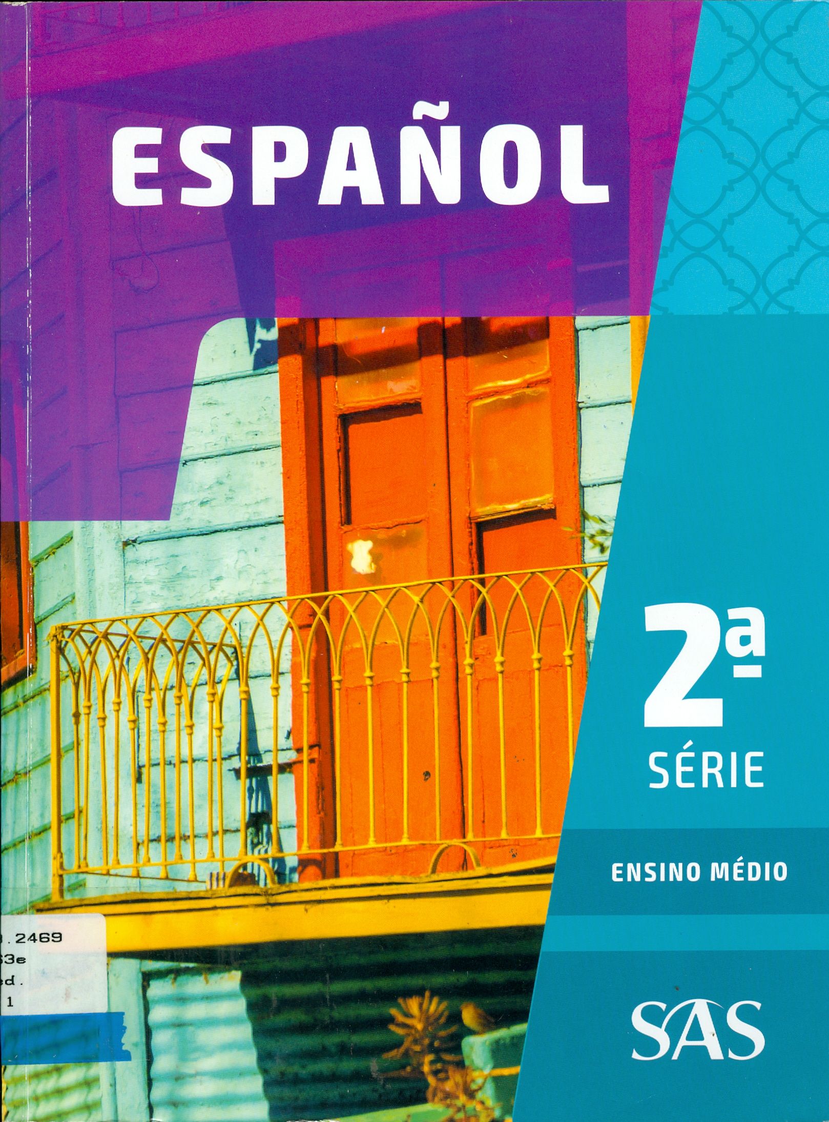 ESPAÑOL - 2ª SÉRIE