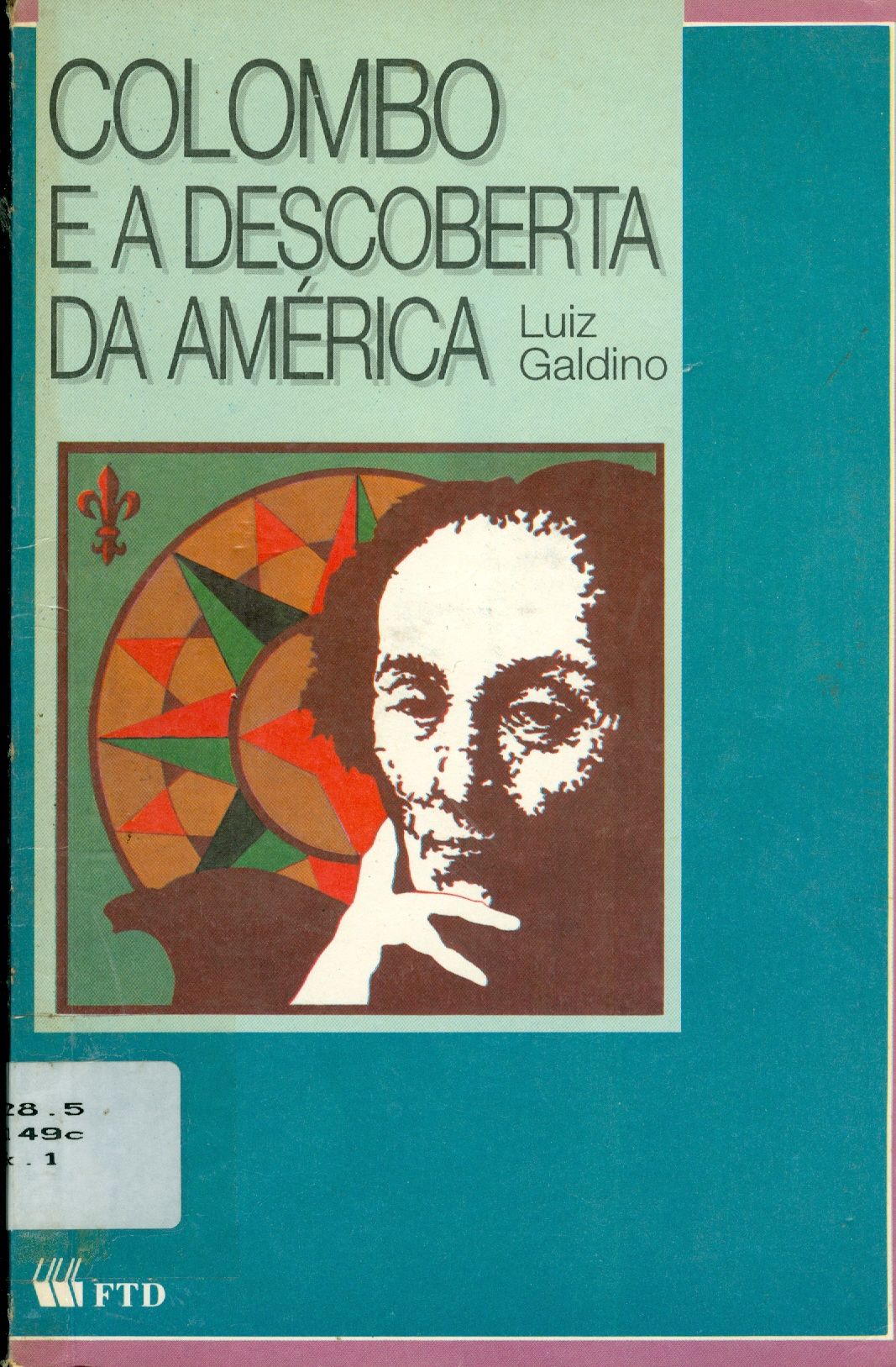 COLOMBO E A DESCOBERTA DA AMÉRICA