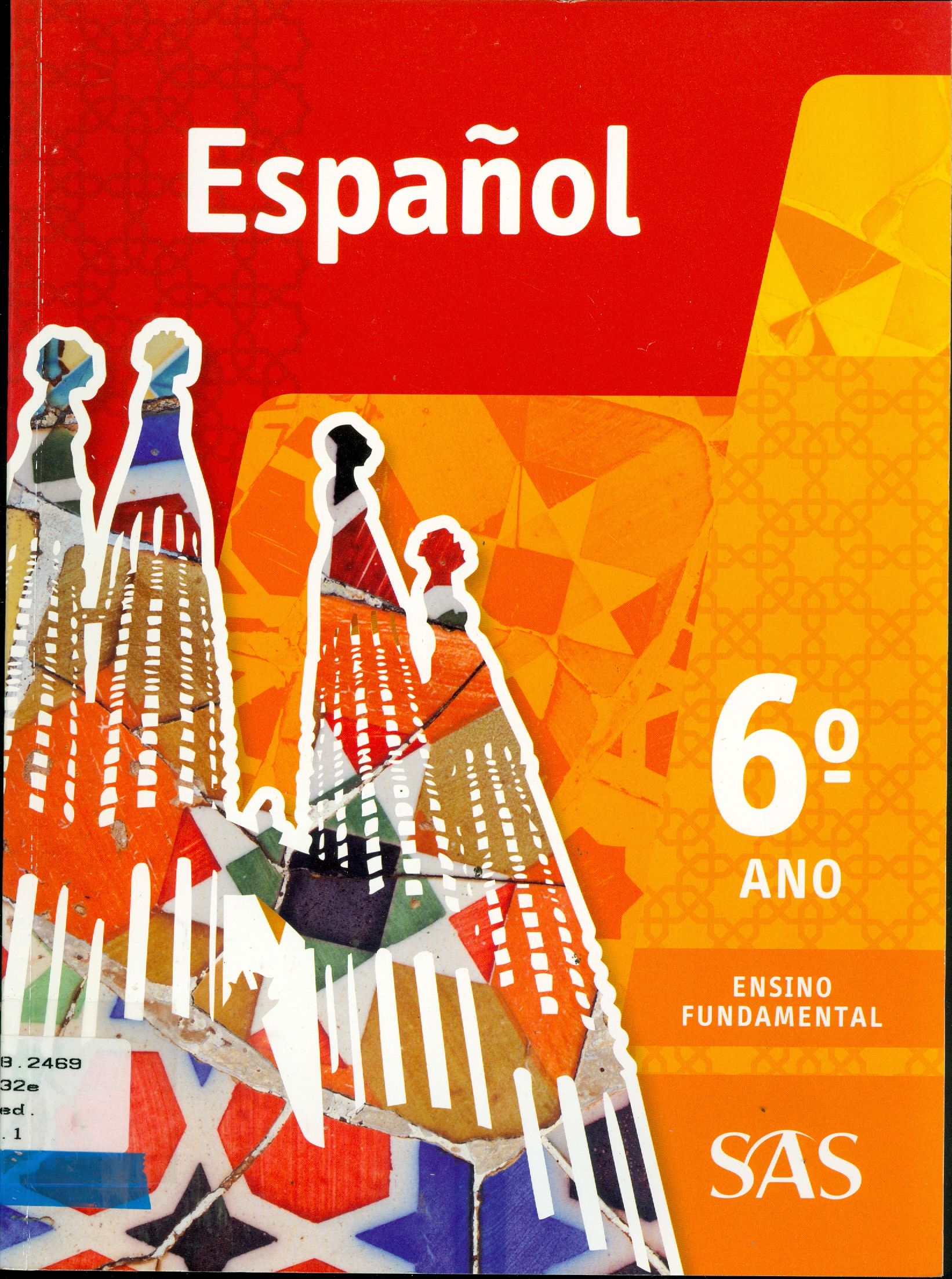 ESPAÑOL - 6º ANO