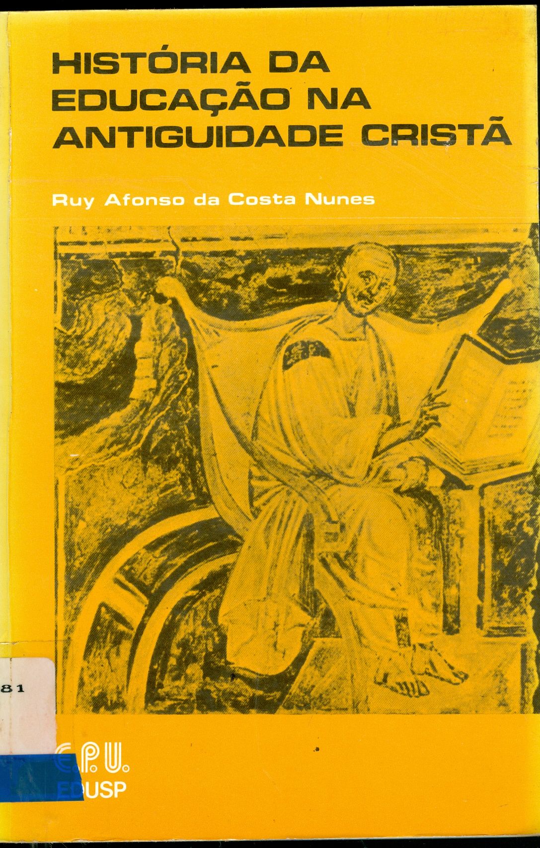 HISTÓRIA DA EDUCAÇÃO NA ANTIGUIDADE CRISTÃ