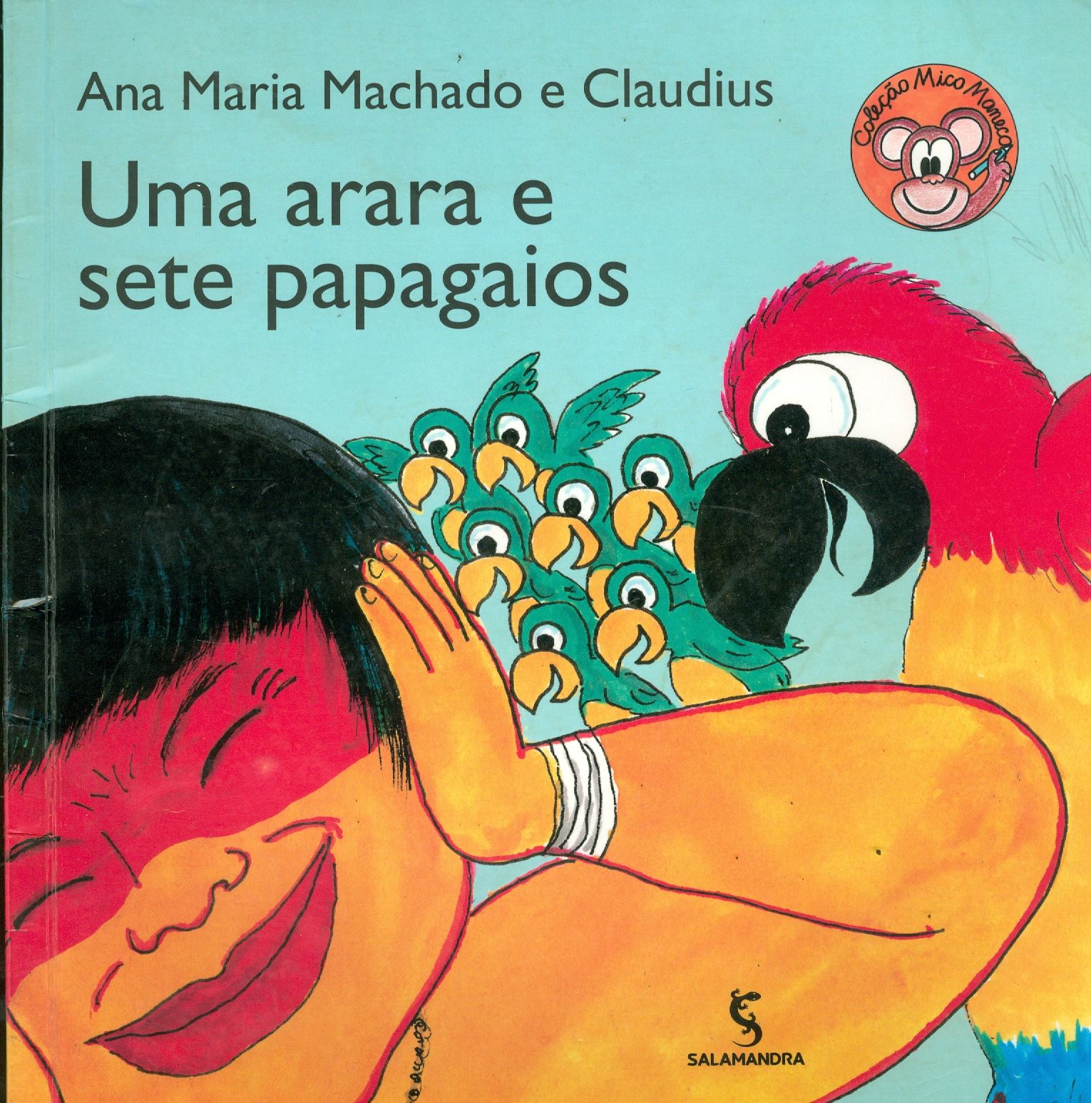ARARA E SETE PAPAGAIOS, UMA - COLEÇÃO