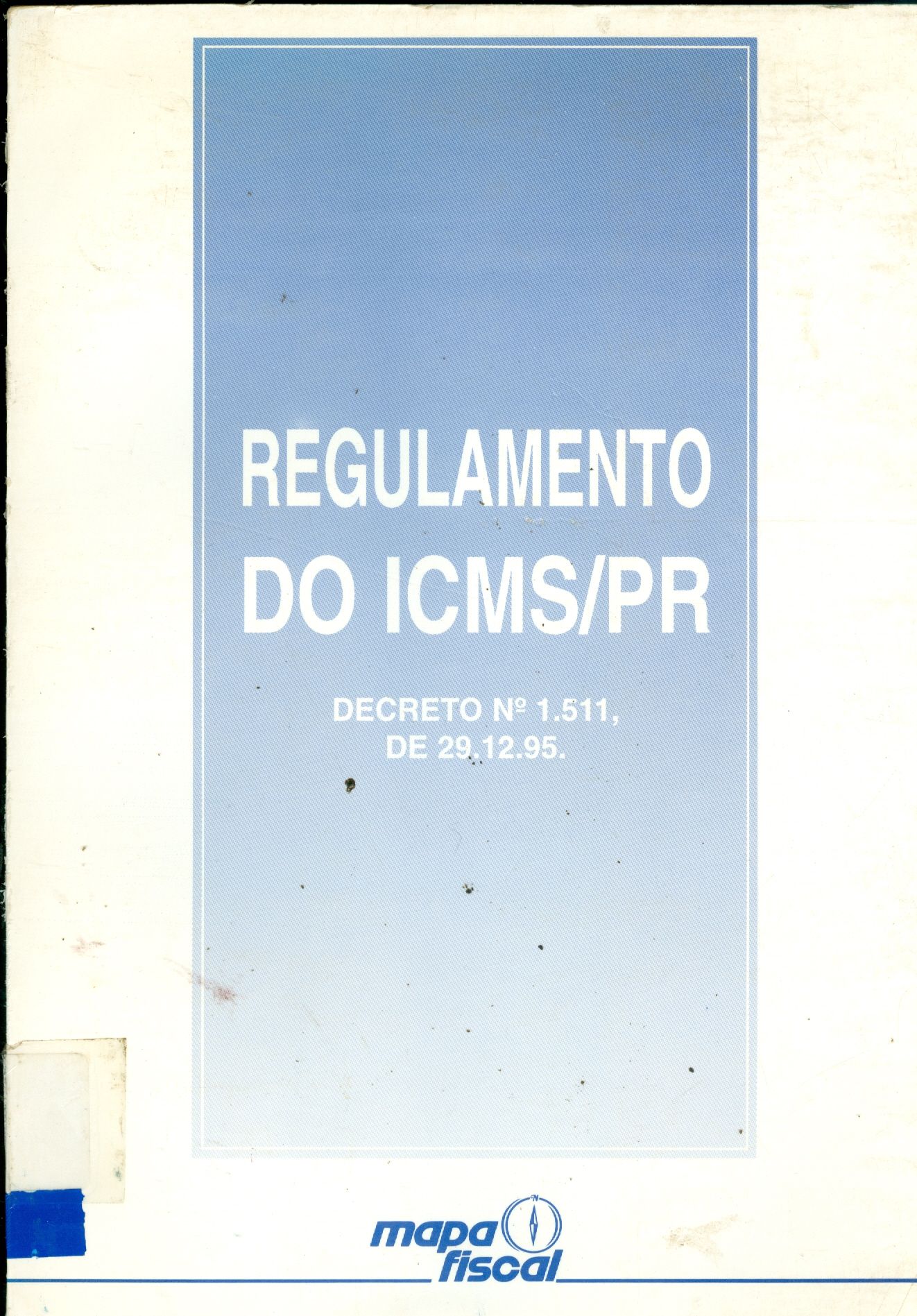 REGULAMENTO DO ICMS/PR