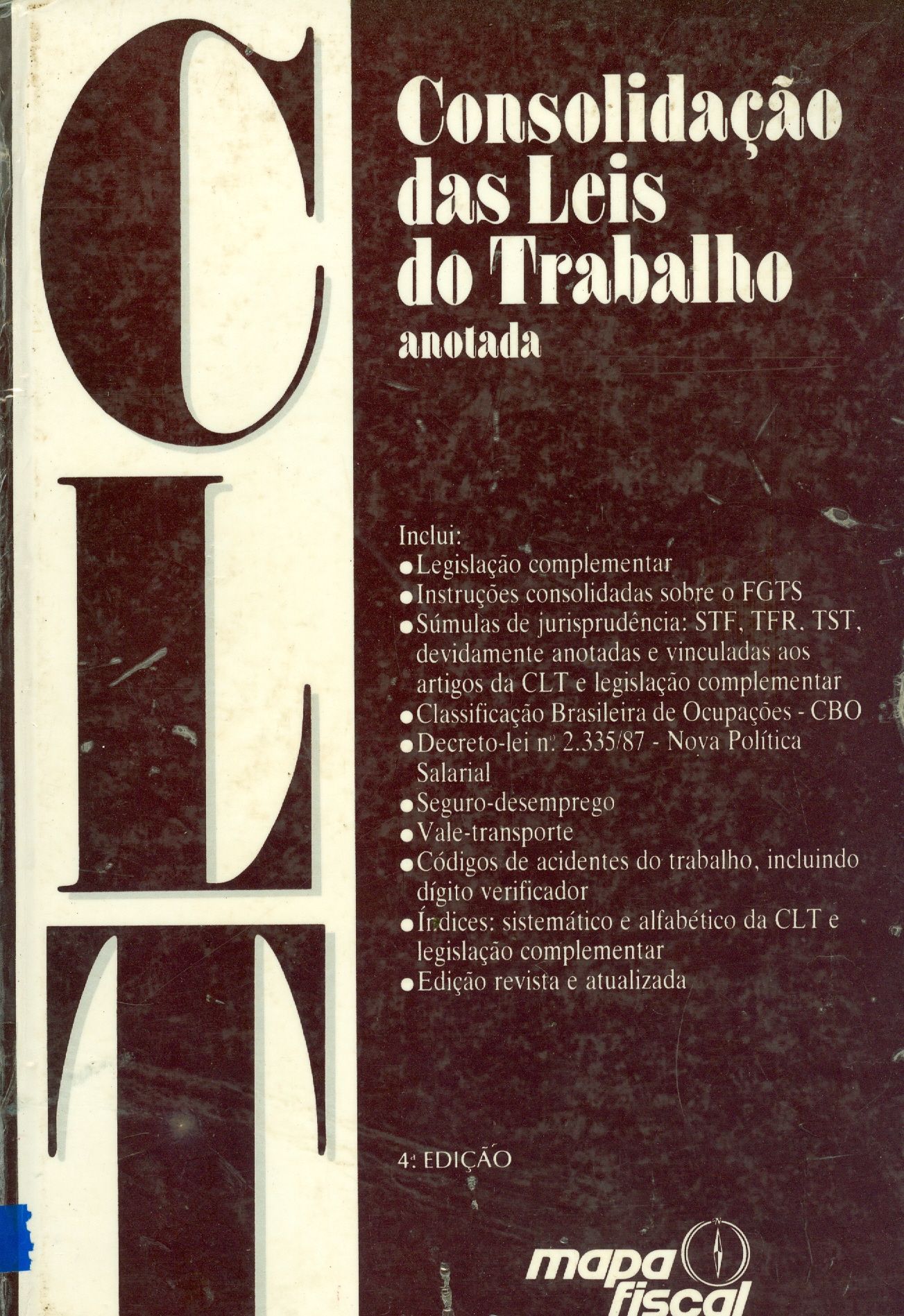 CLT - CONSOLIDACAO DAS LEIS DO TRABALHO