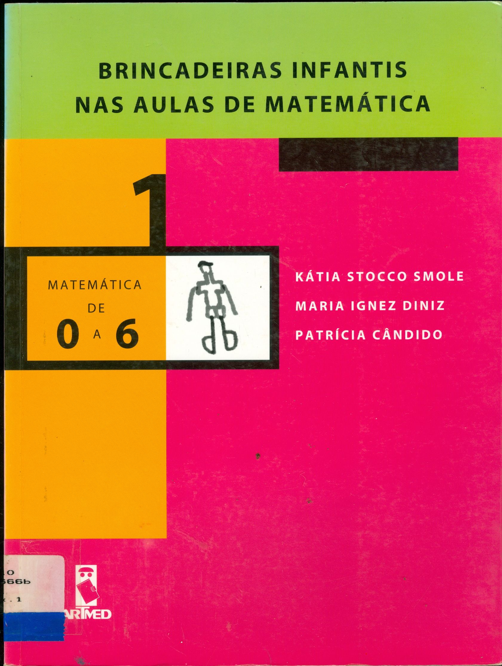 BRINCADEIRAS INFANTIS NAS AULAS DE MATEMÁTICA - V. 1