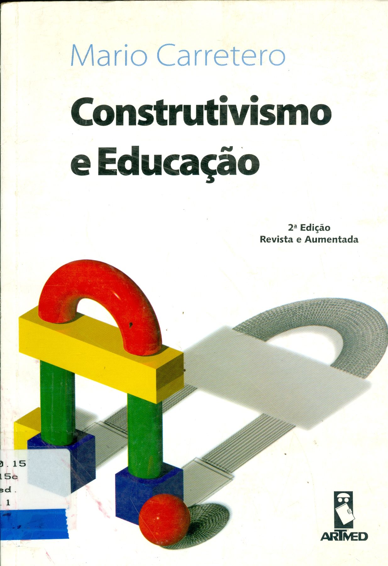CONSTRUTIVISMO E EDUCAÇÃO
