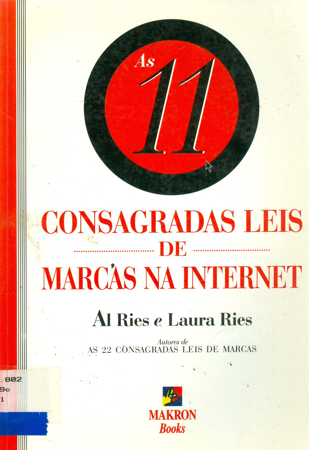 AS 11 CONSAGRADAS LEIS DE MARCAS NA INTERNET