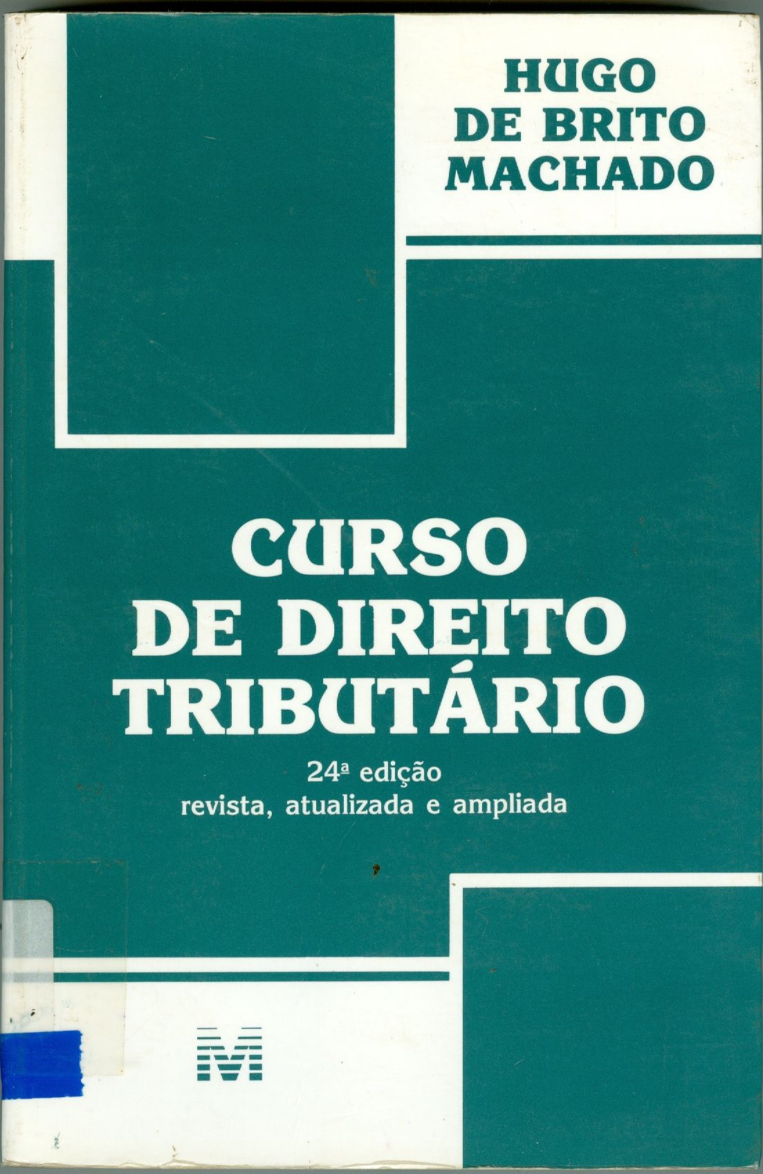 CURSO DE DIREITO TRIBUTÁRIO 