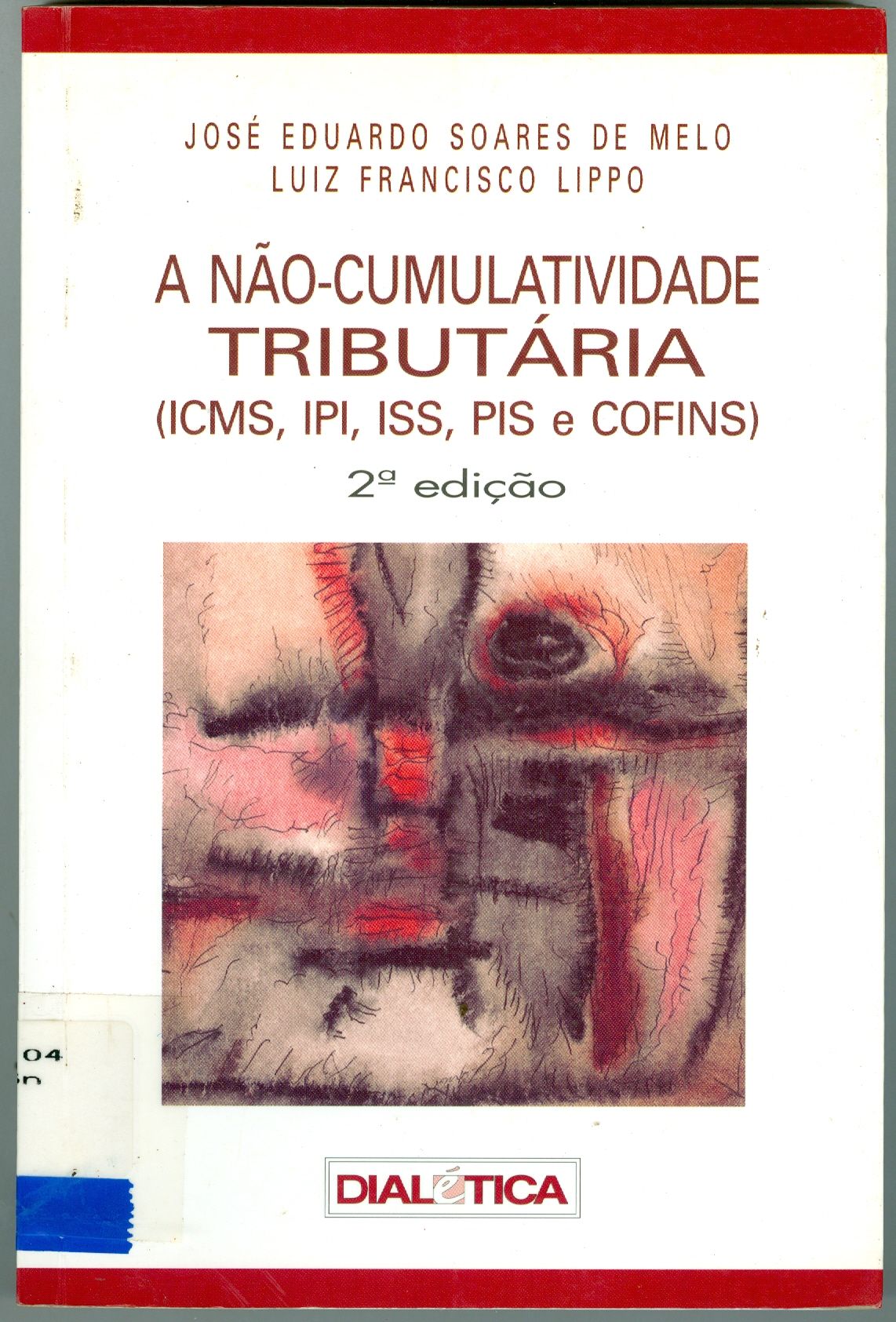 A NÃO-CUMULATIVIDADE TRIBUTÁRIA