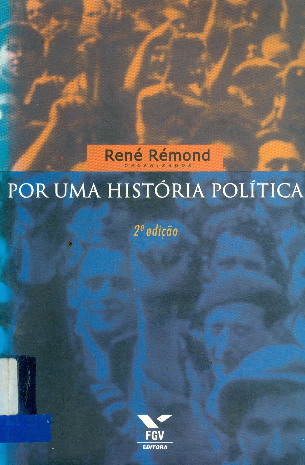 POR UMA HISTÓRIA POLÍTICA 