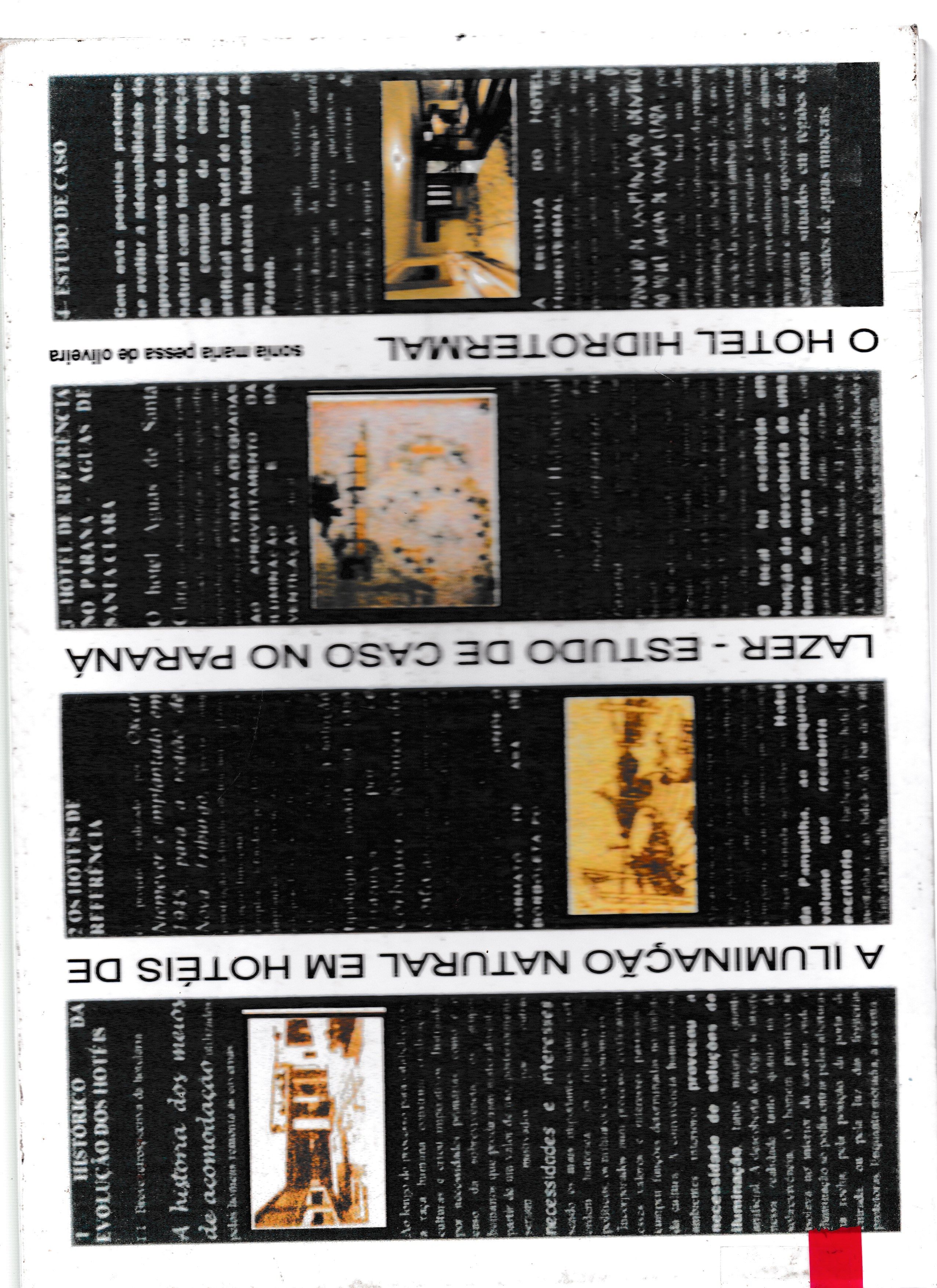 A ILUMINAÇÃO NATURAL EM HOTÉIS DE LAZER - ESTUDO DE CASO DE UM HOTEL HIDROTERMAL NO PARANÁ