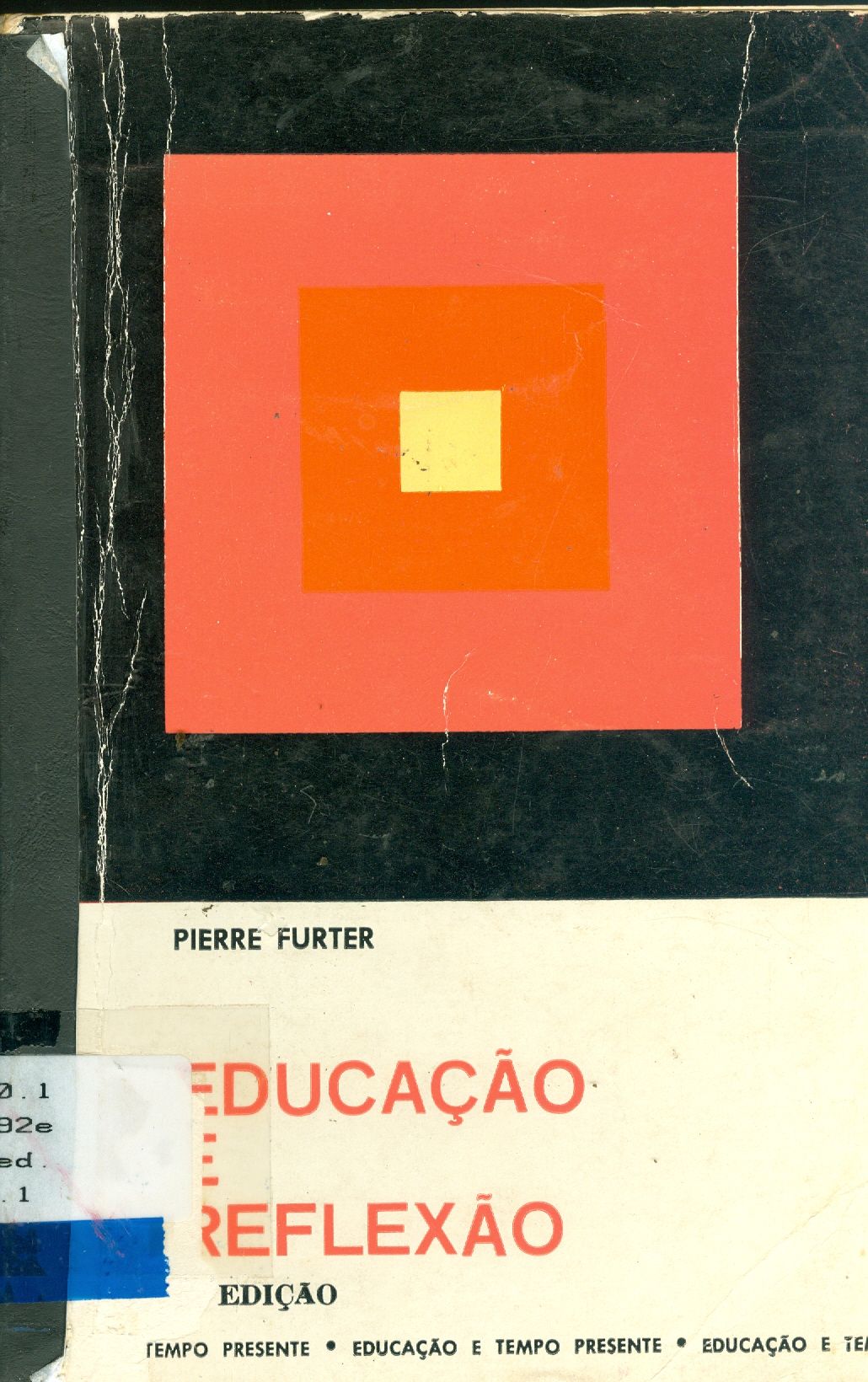 EDUCAÇÃO E REFLEXÃO 