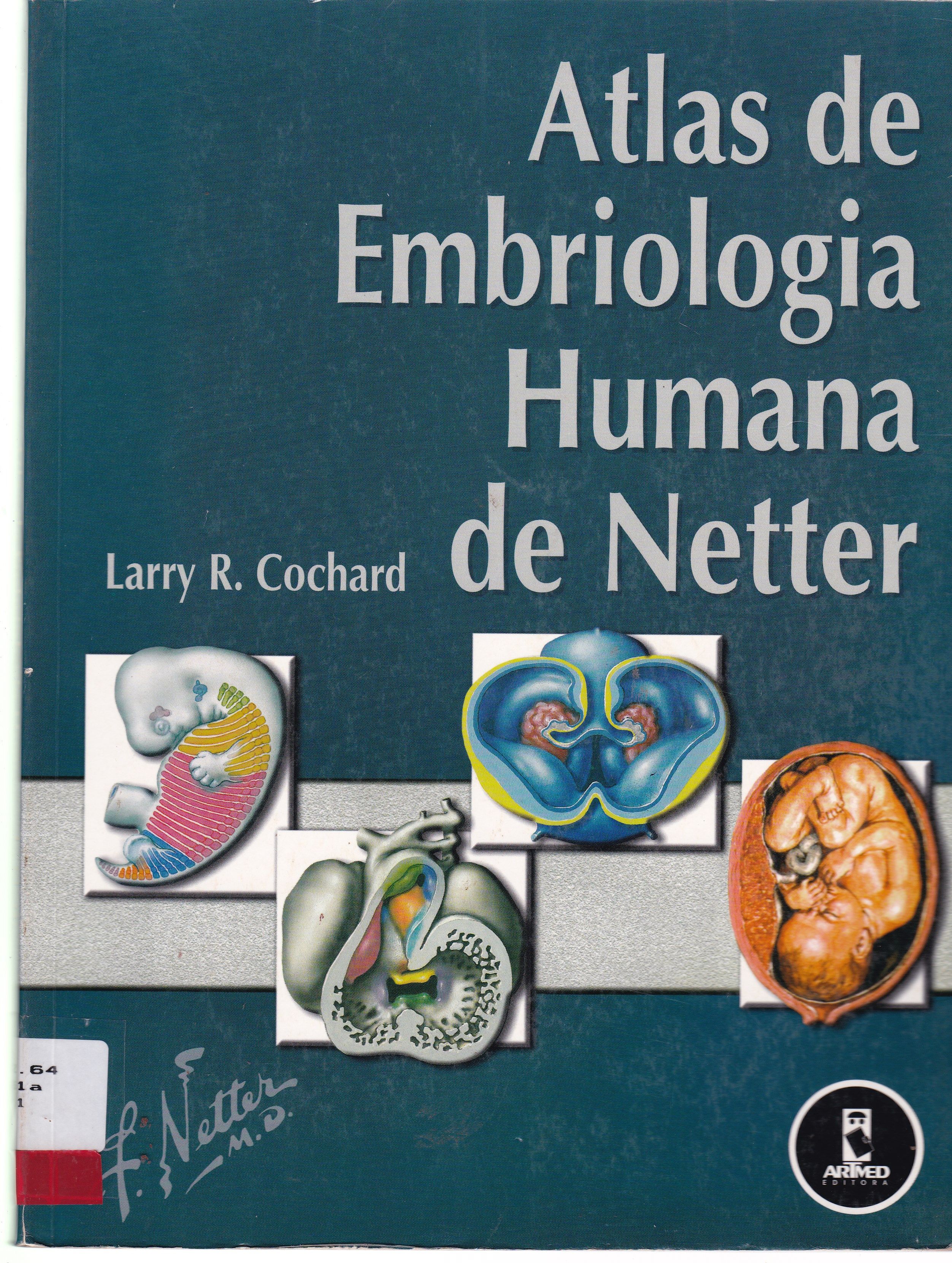 ATLAS DE EMBRIOLOGIA HUMANA DE NETTER