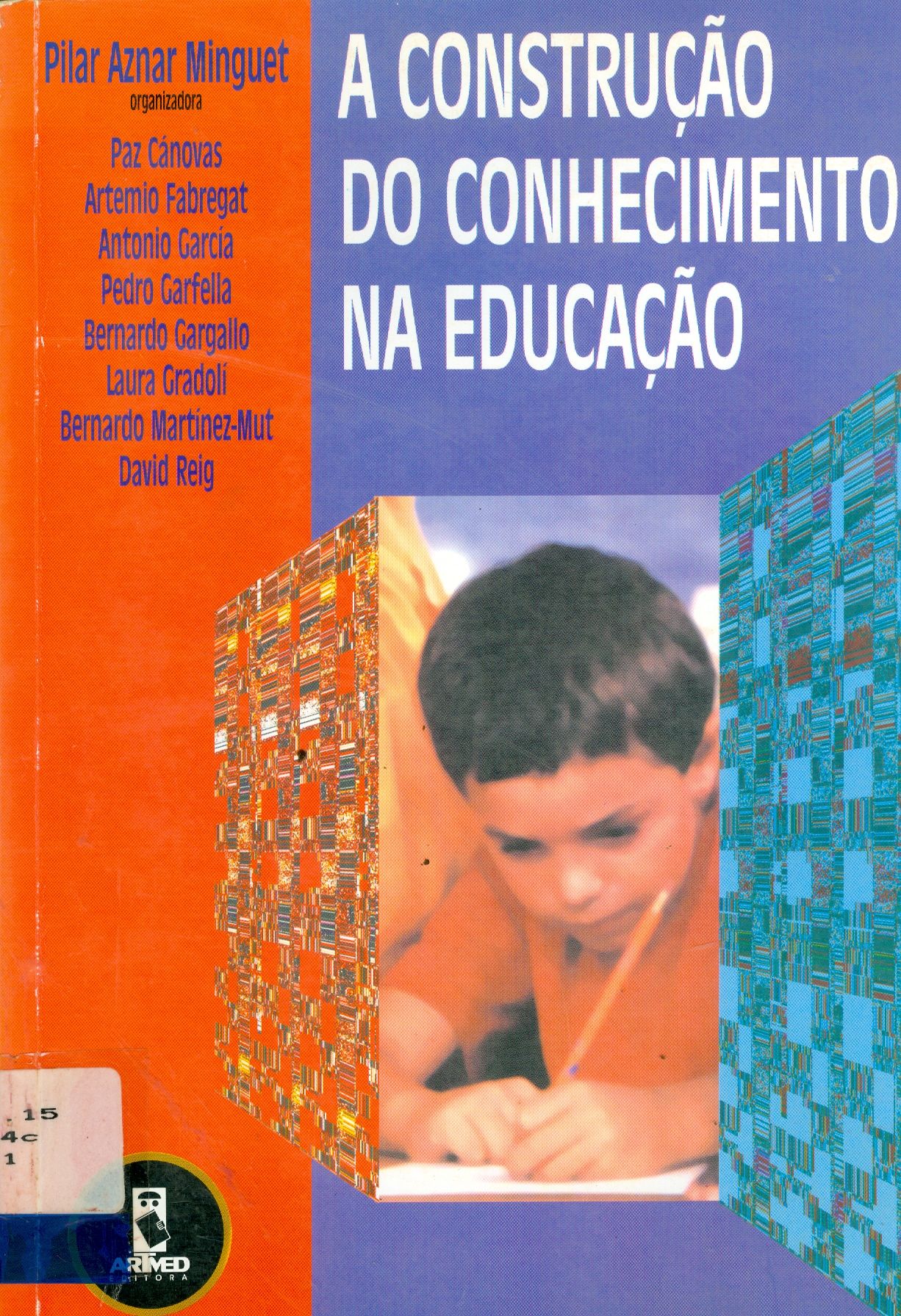 A CONSTRUÇÃO DO CONHECIMENTO NA EDUCAÇÃO