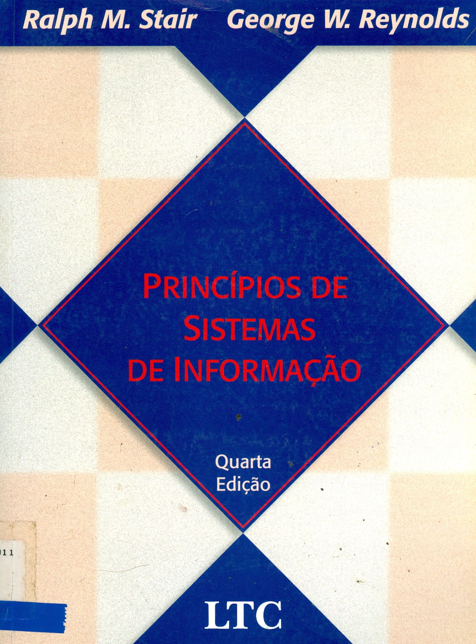 PRINCÍPIOS DE SISTEMAS DE INFORMAÇÃO: UMA ABORDAGEM GERENCIAL 