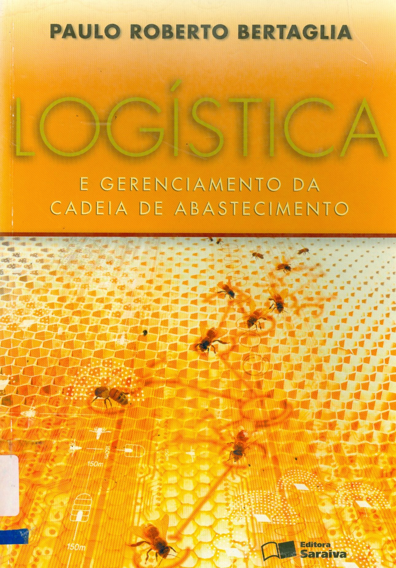 LOGÍSTICA E GERENCIAMENTO DA CADEIA DE ABASTECIMENTO