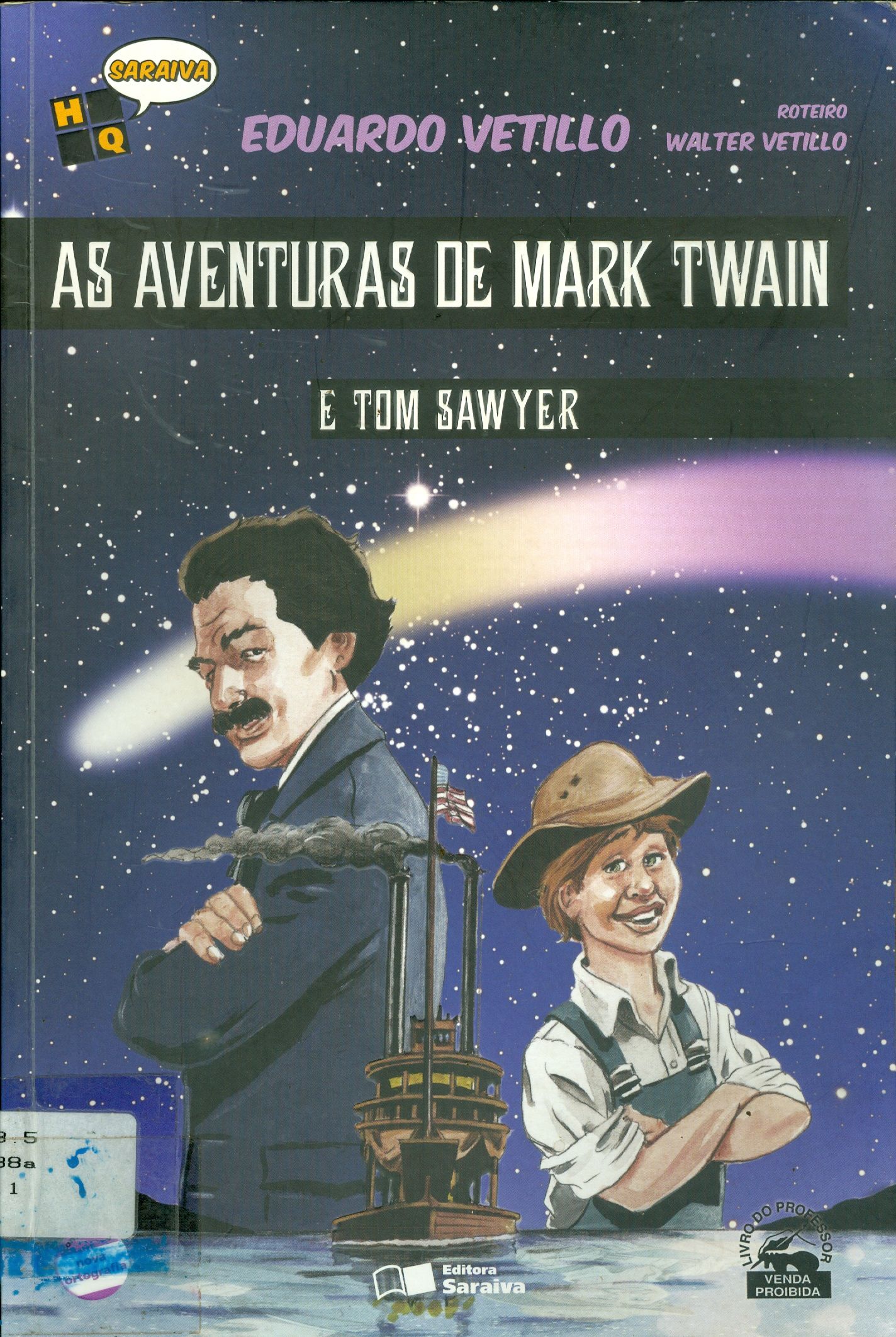 AVENTURAS DE MARK TWAIN E TOM SAWYER, AS