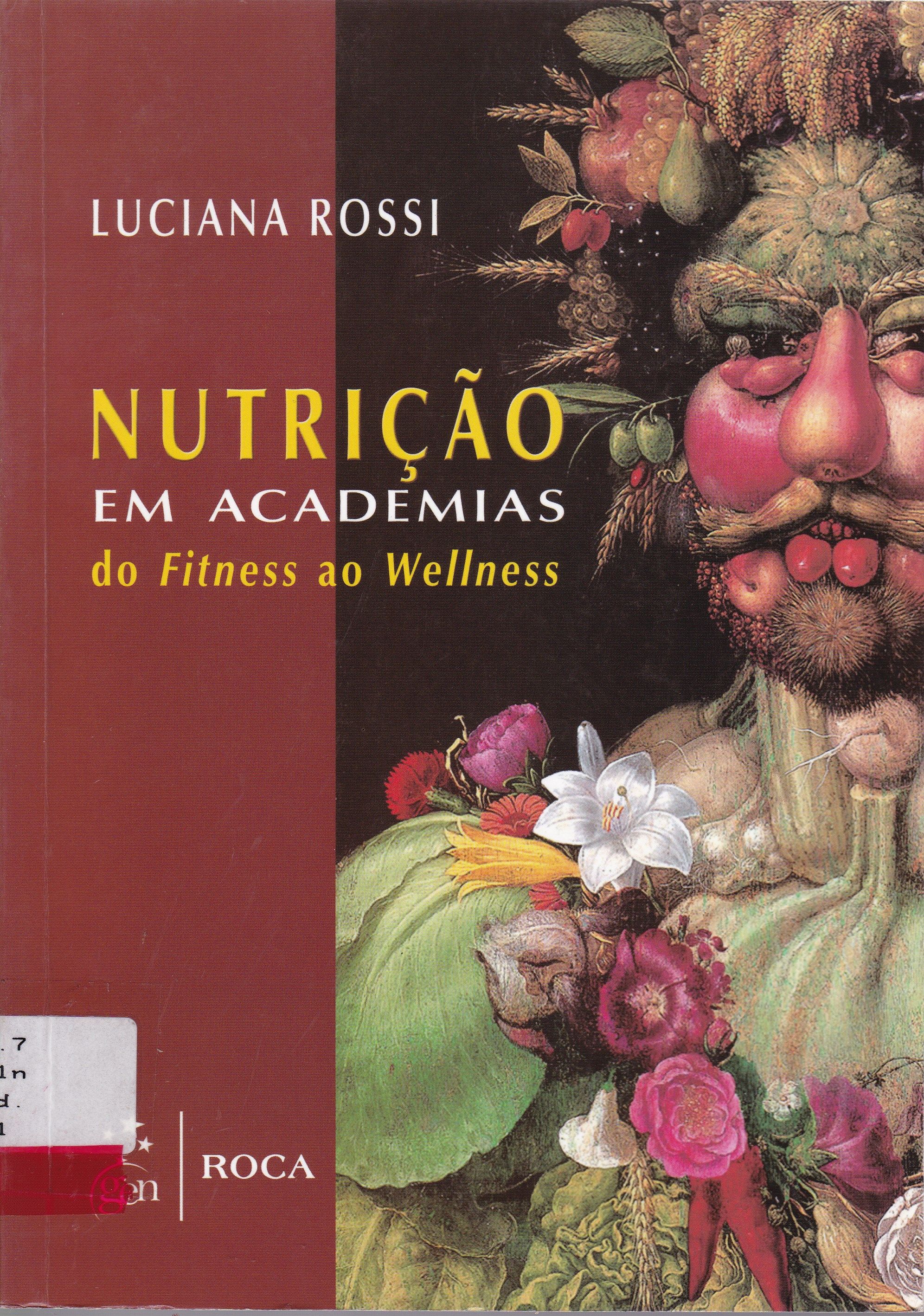 NUTRIÇÃO EM ACADEMIA: DO FITNESS AO WELLNESS