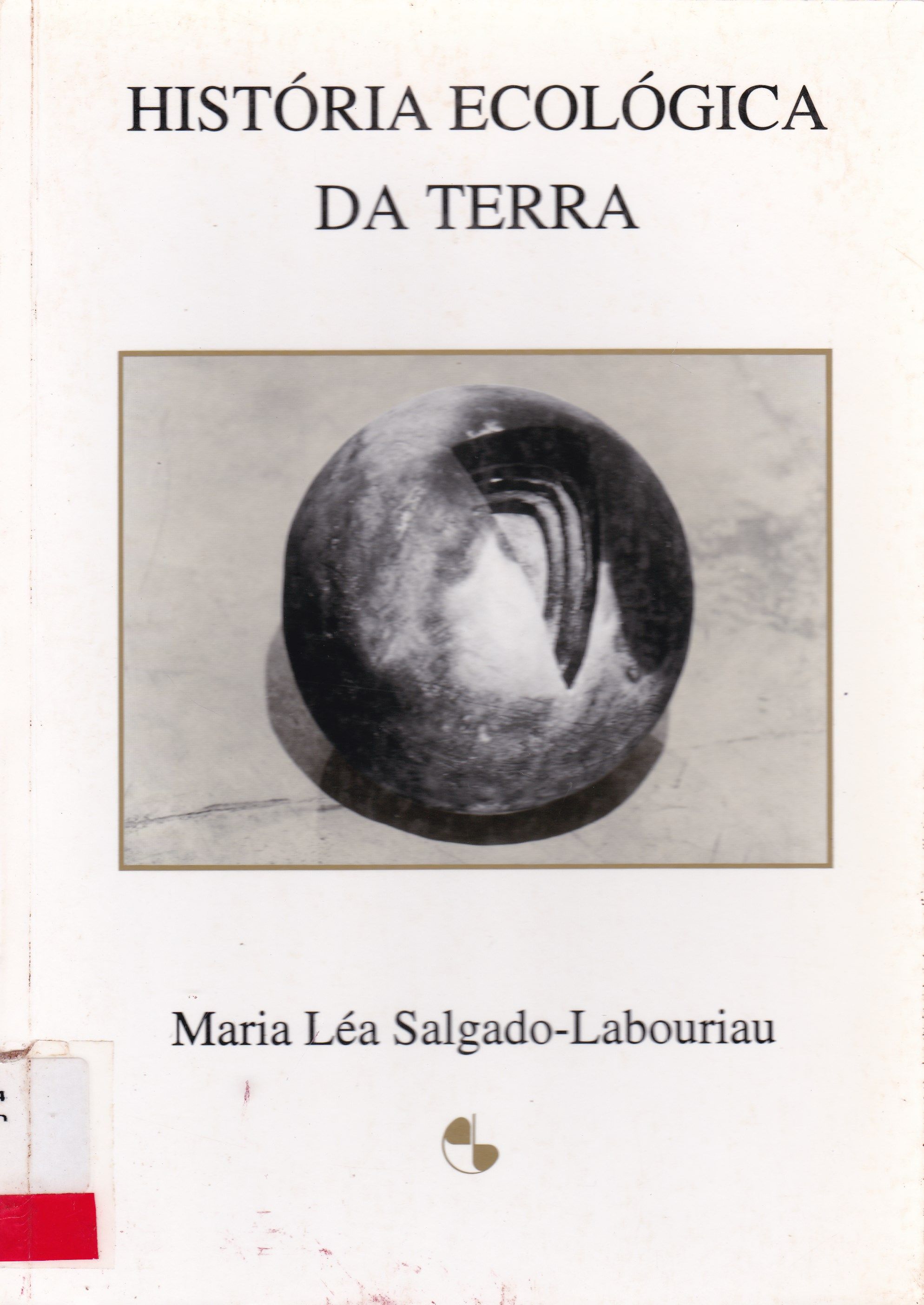 HISTÓRIA ECOLÓGICA DA TERRA