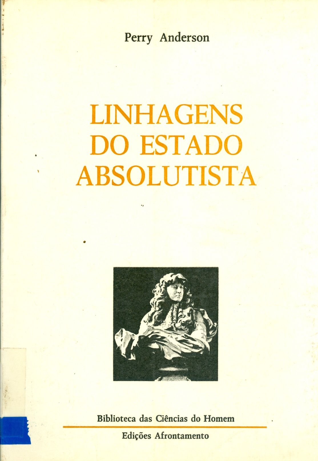 LINHAGENS DO ESTADO ABSOLUTISTA
