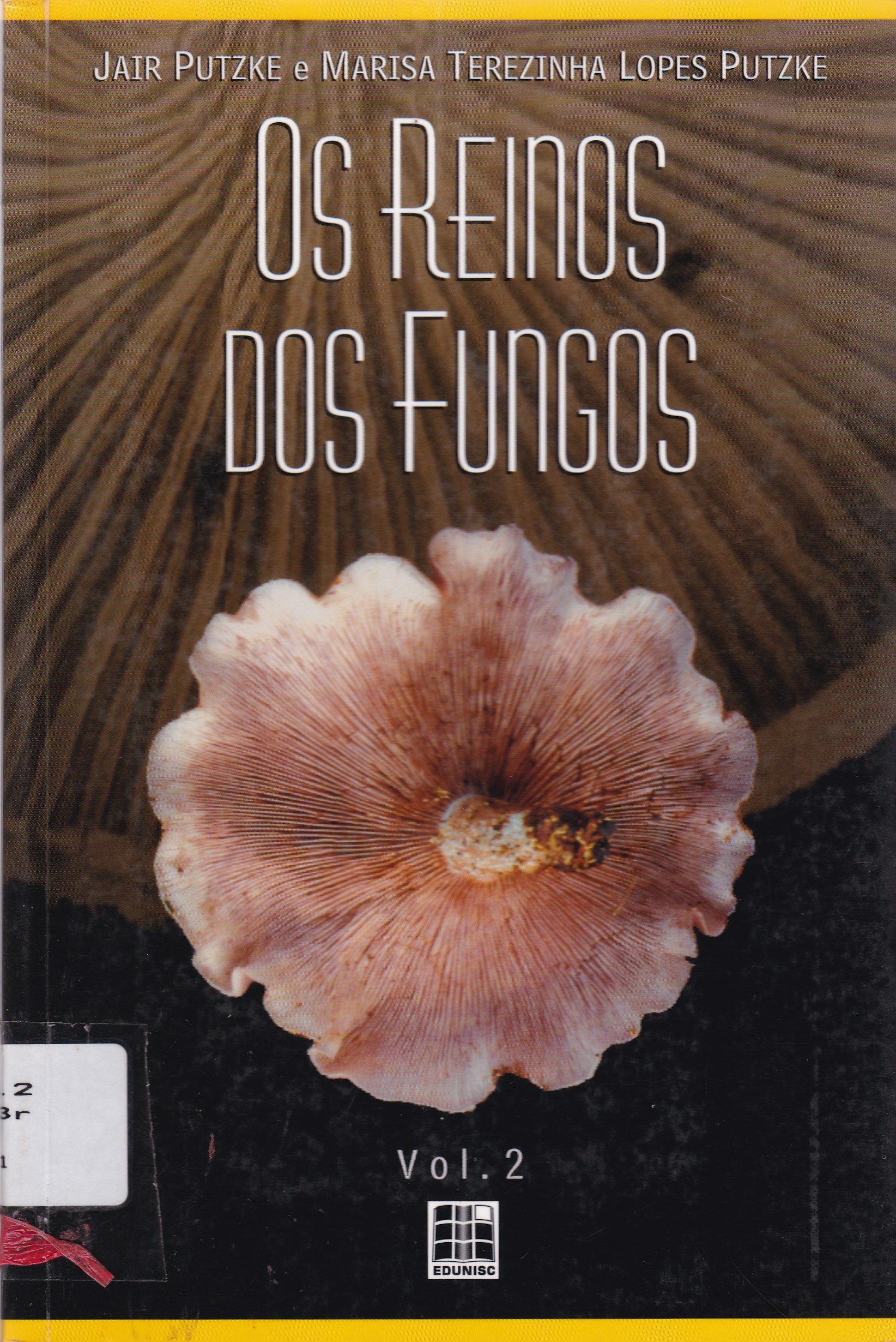 OS REINOS DOS FUNGOS - V. 2
