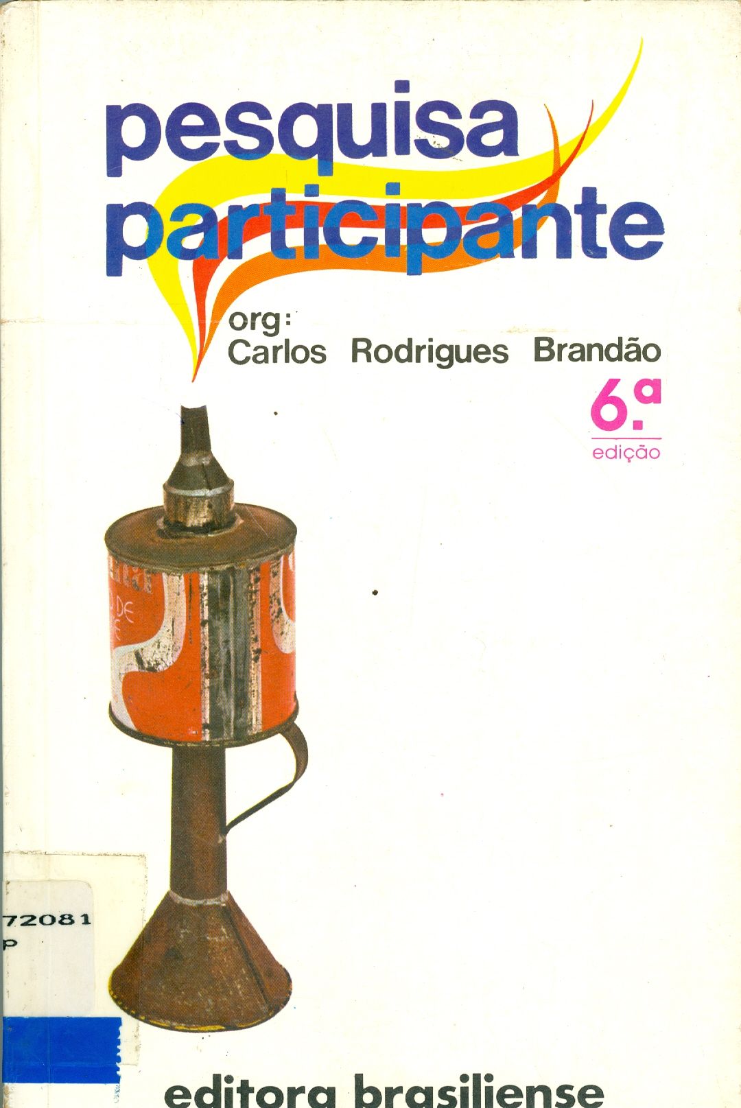 PESQUISA PARTICIPANTE 