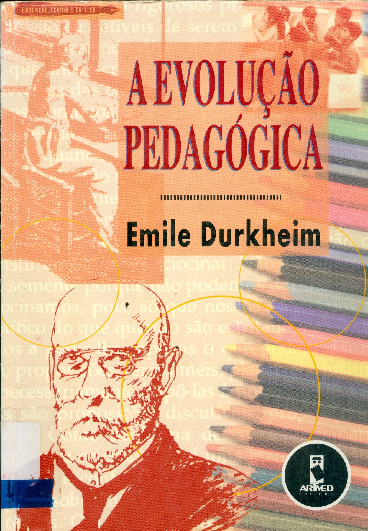 A EVOLUÇÃO PEDAGÓGICA