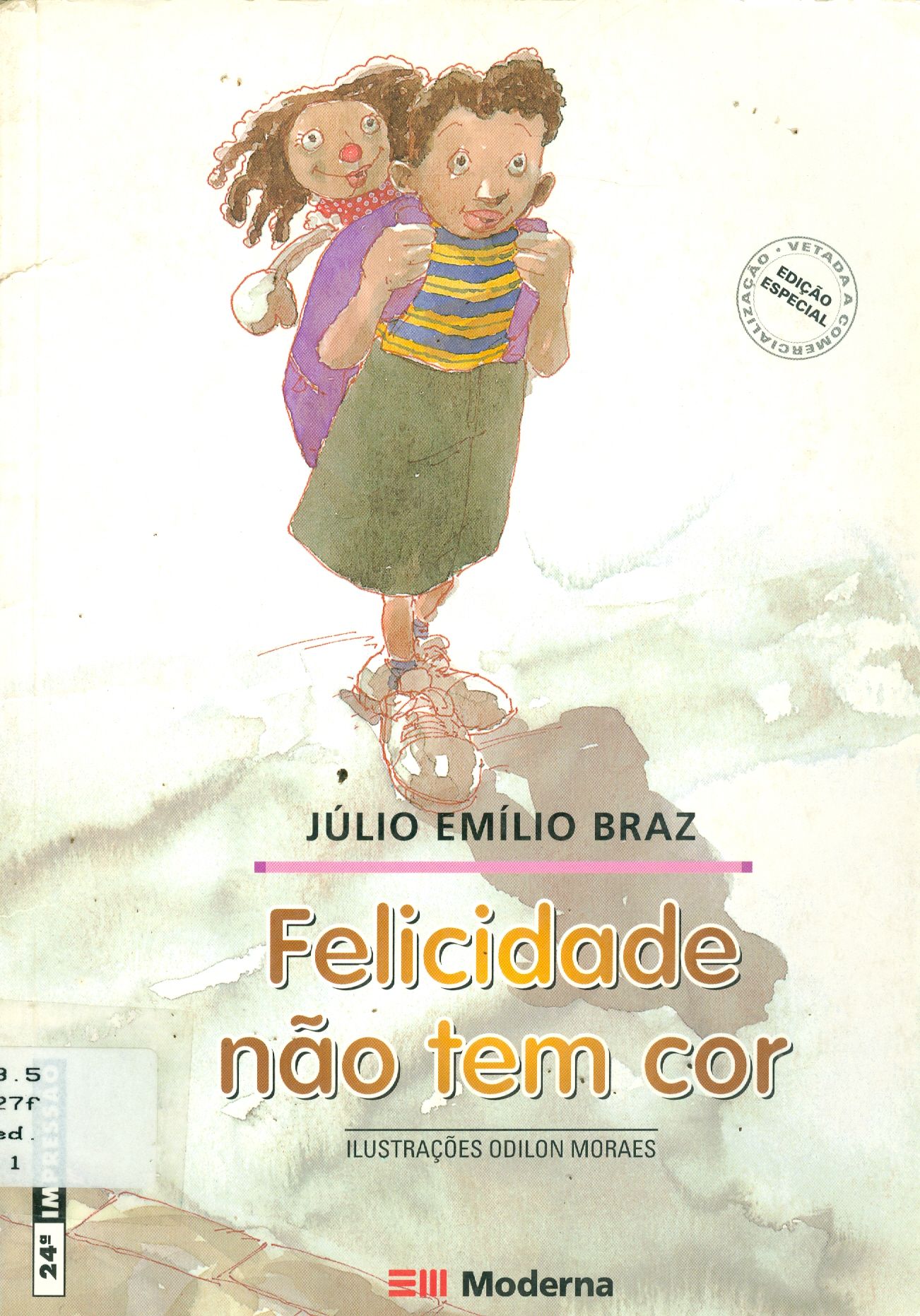 FELICIDADE NÃO TEM COR
