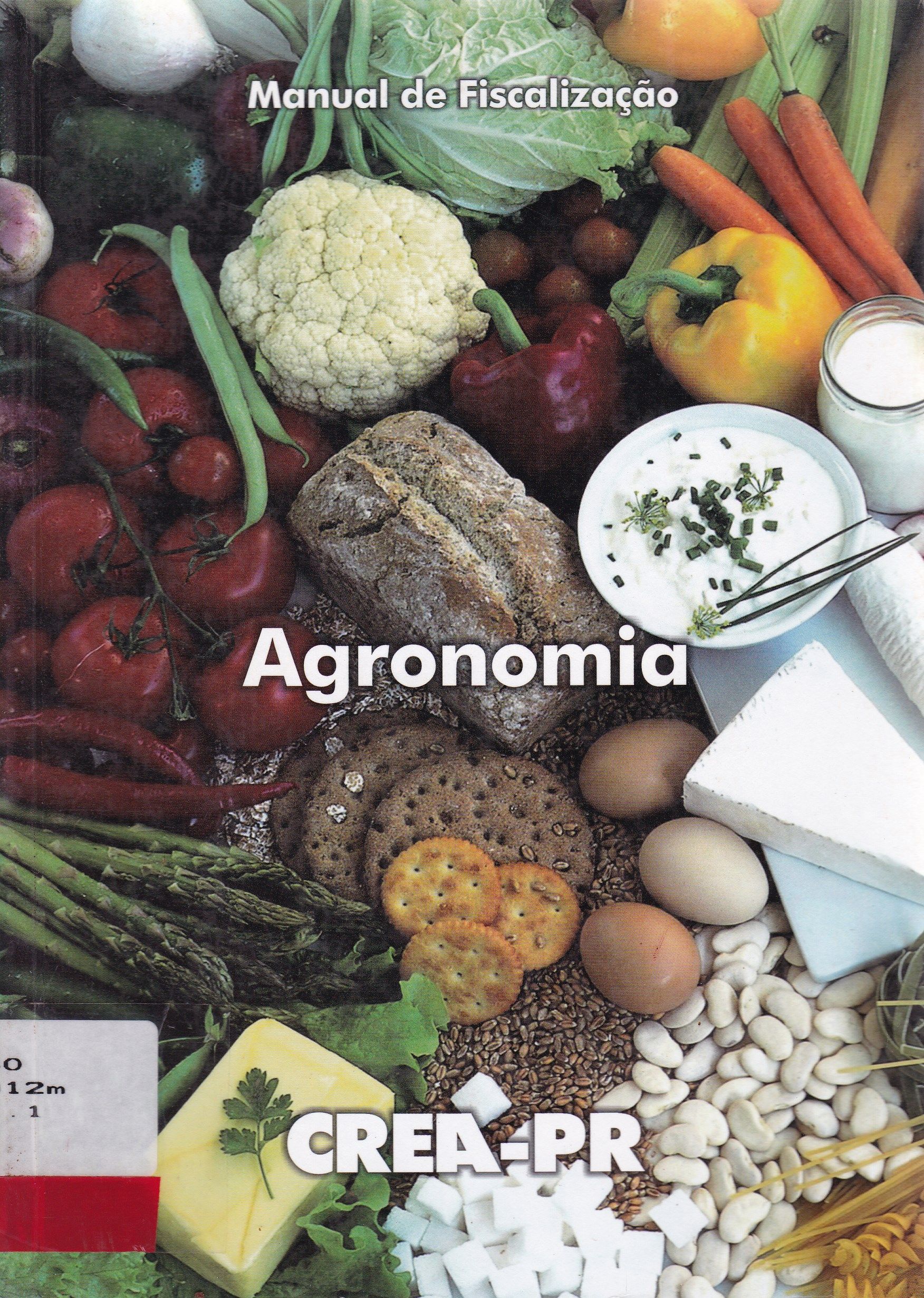 MANUAL DE ORIENTAÇÃO DA CÂMARA ESPECIALIZADA DE AGRONOMIA - 2003
