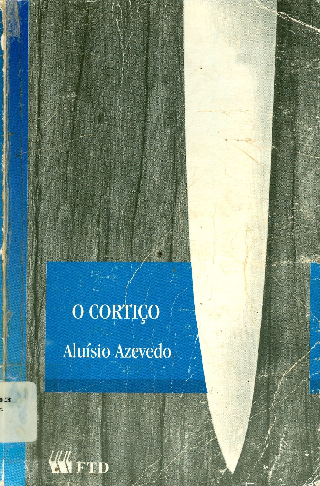 O CORTIÇO 