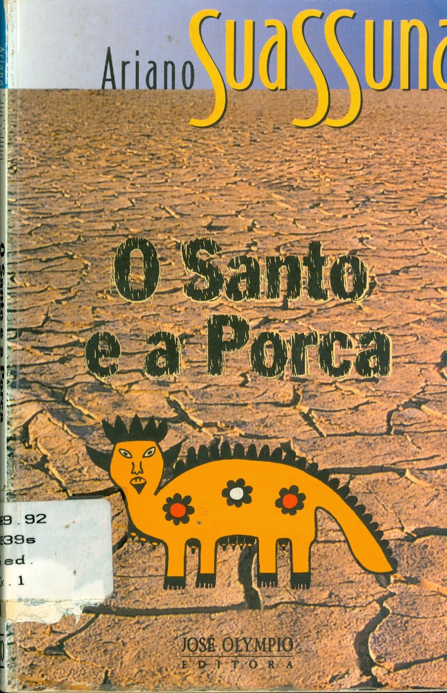 O SANTO E A PORCA 