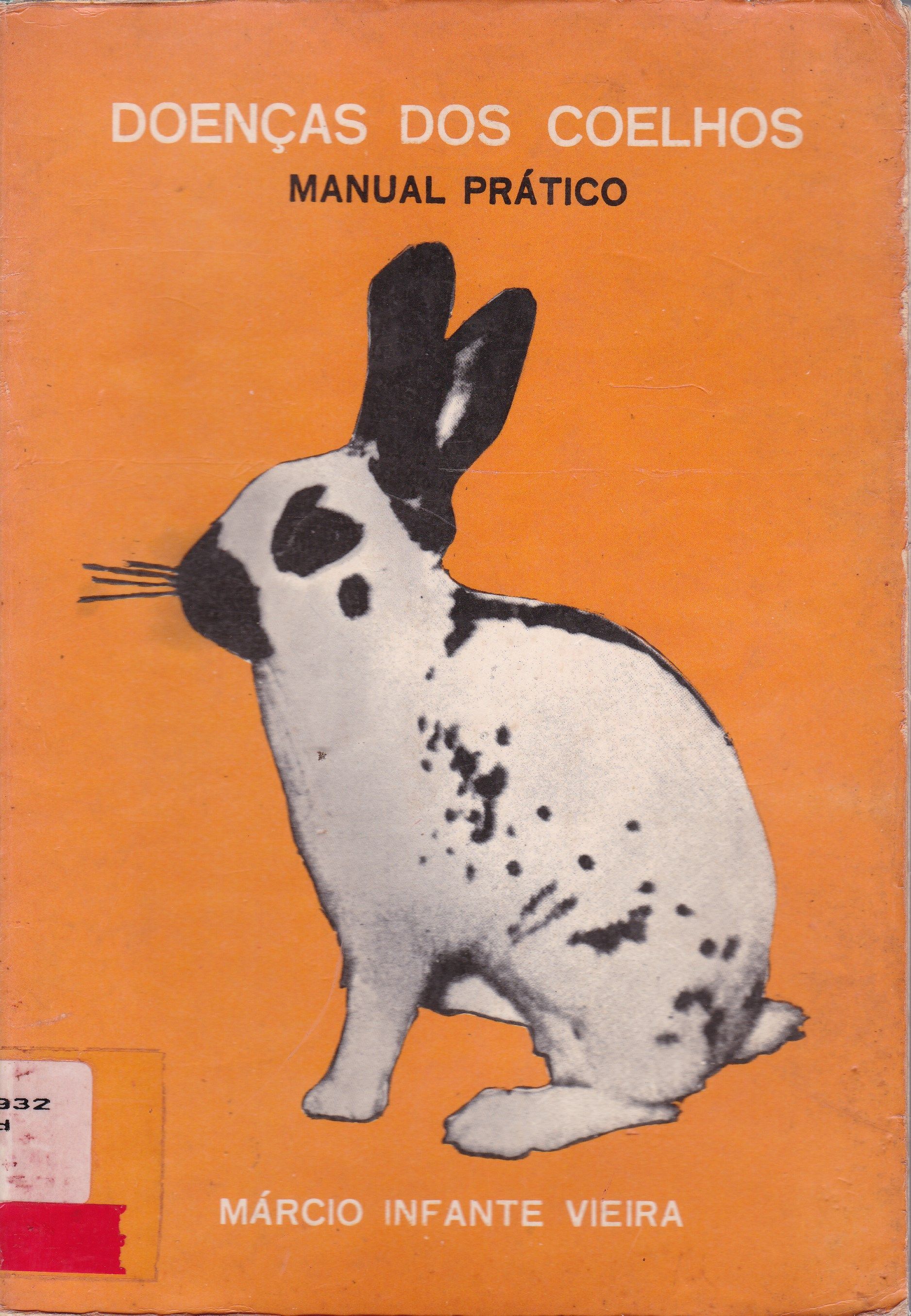 DOENÇAS DOS COELHOS: MANUAL PRÁTICO 