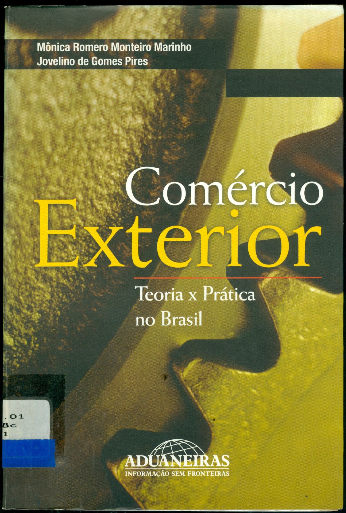 COMÉRCIO EXTERIOR: TEORIA X PRÁTICA NO BRASIL