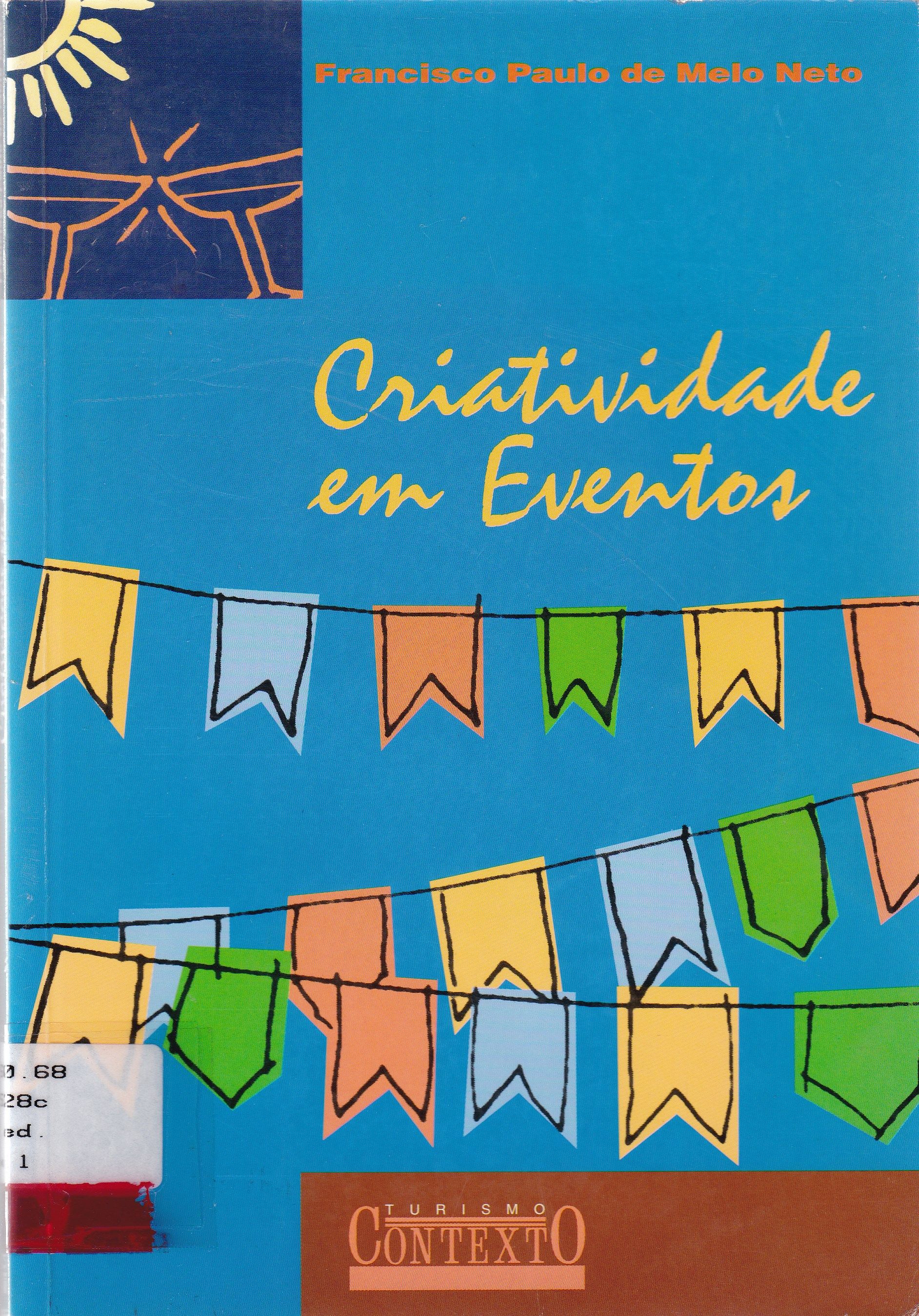 CRIATIVIDADE EM EVENTOS