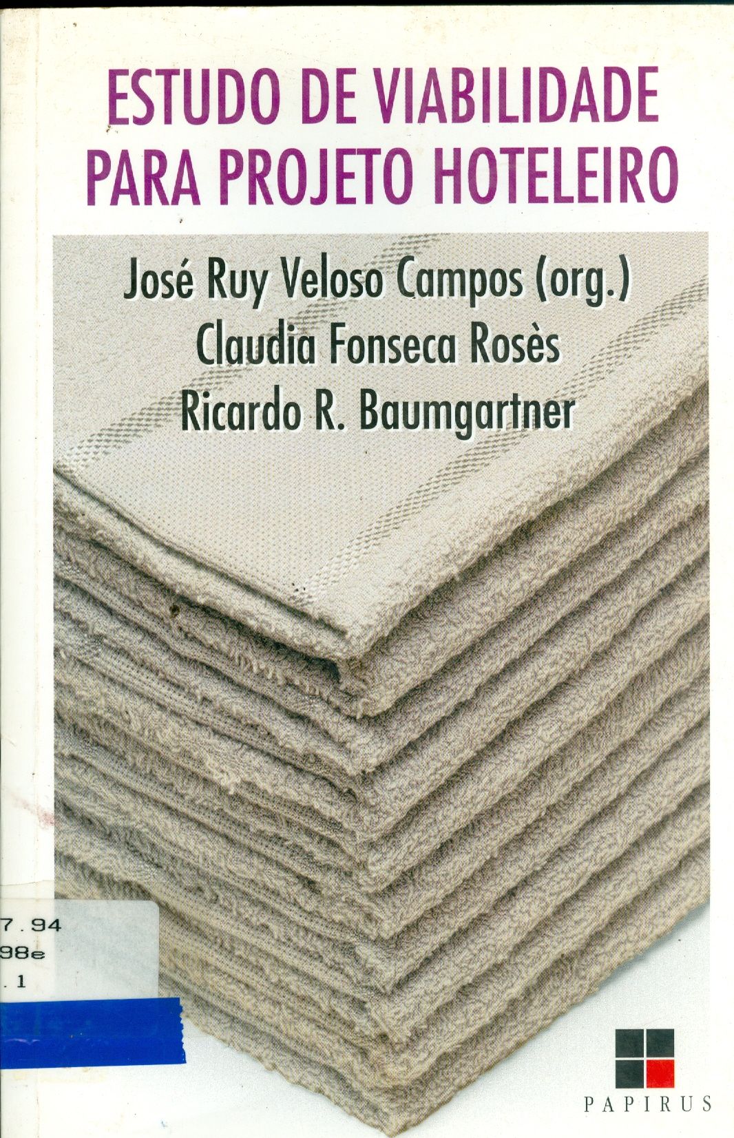 ESTUDO DE VIABILIDADE PARA PROJETO HOTELEIRO