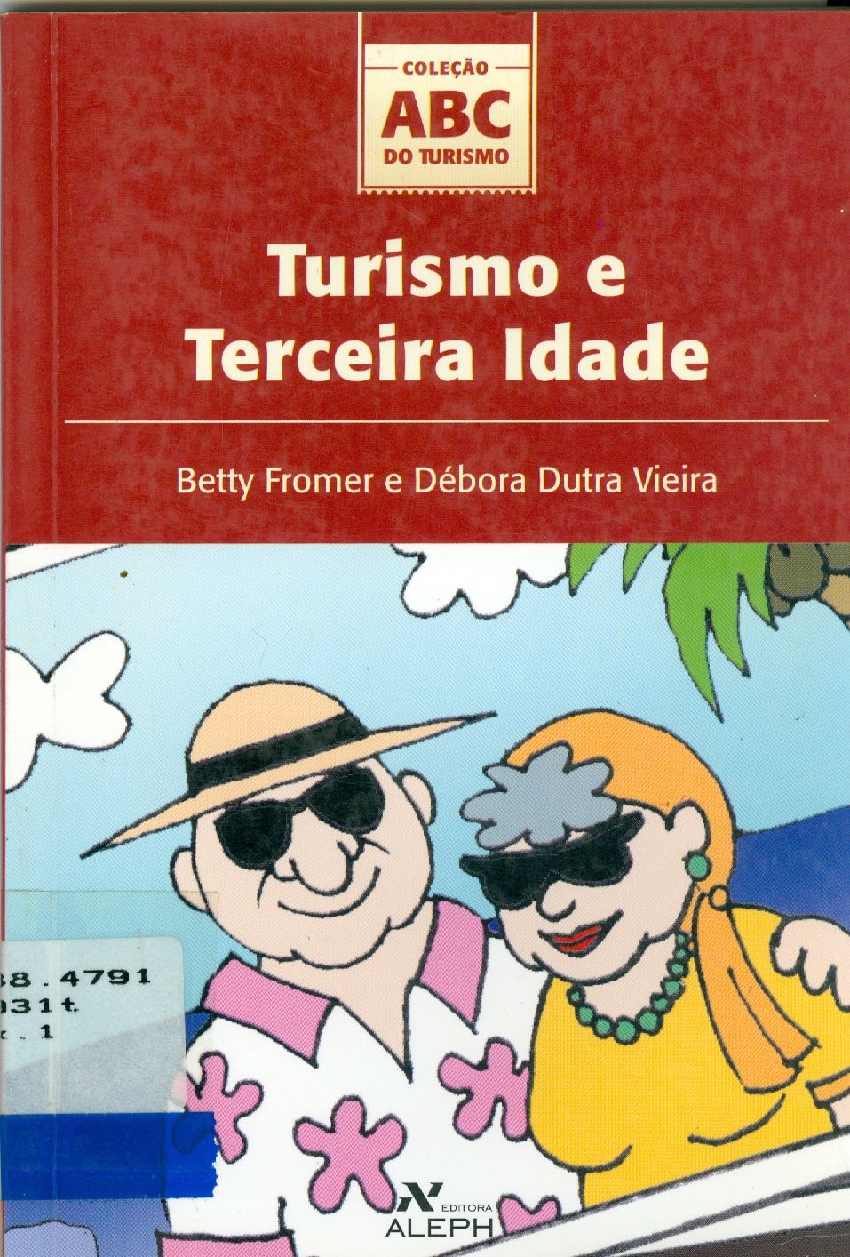 TURISMO E TERCEIRA IDADE