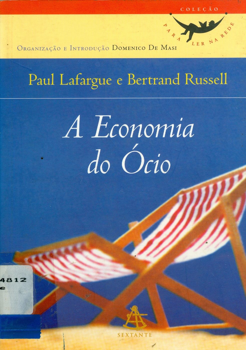 A ECONOMIA DO ÓCIO 