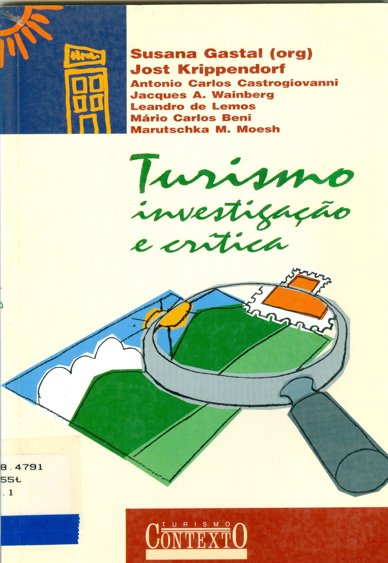 TURISMO: INVESTIGAÇÃO E CRÍTICA