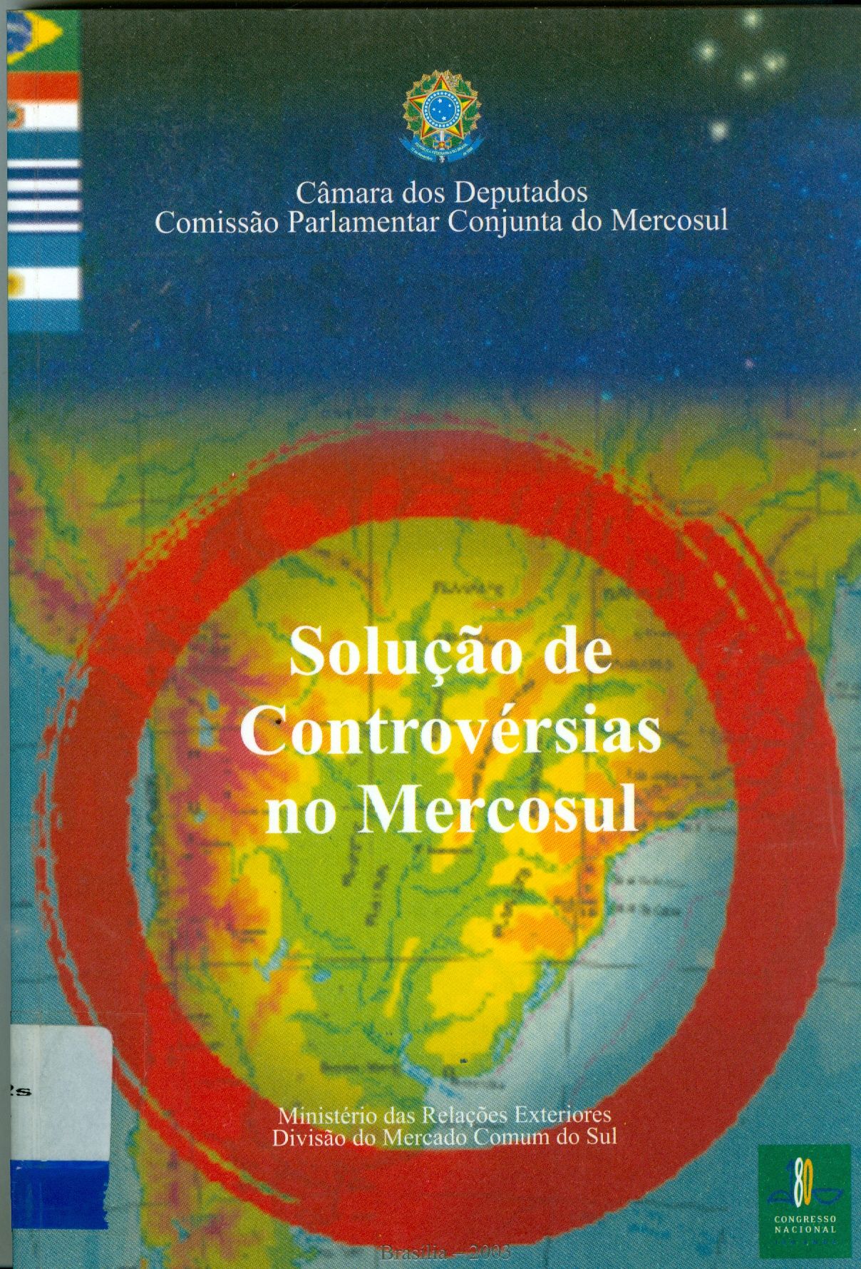 SOLUÇÃO DE CONTROVERSIAS NO MERCOSUL