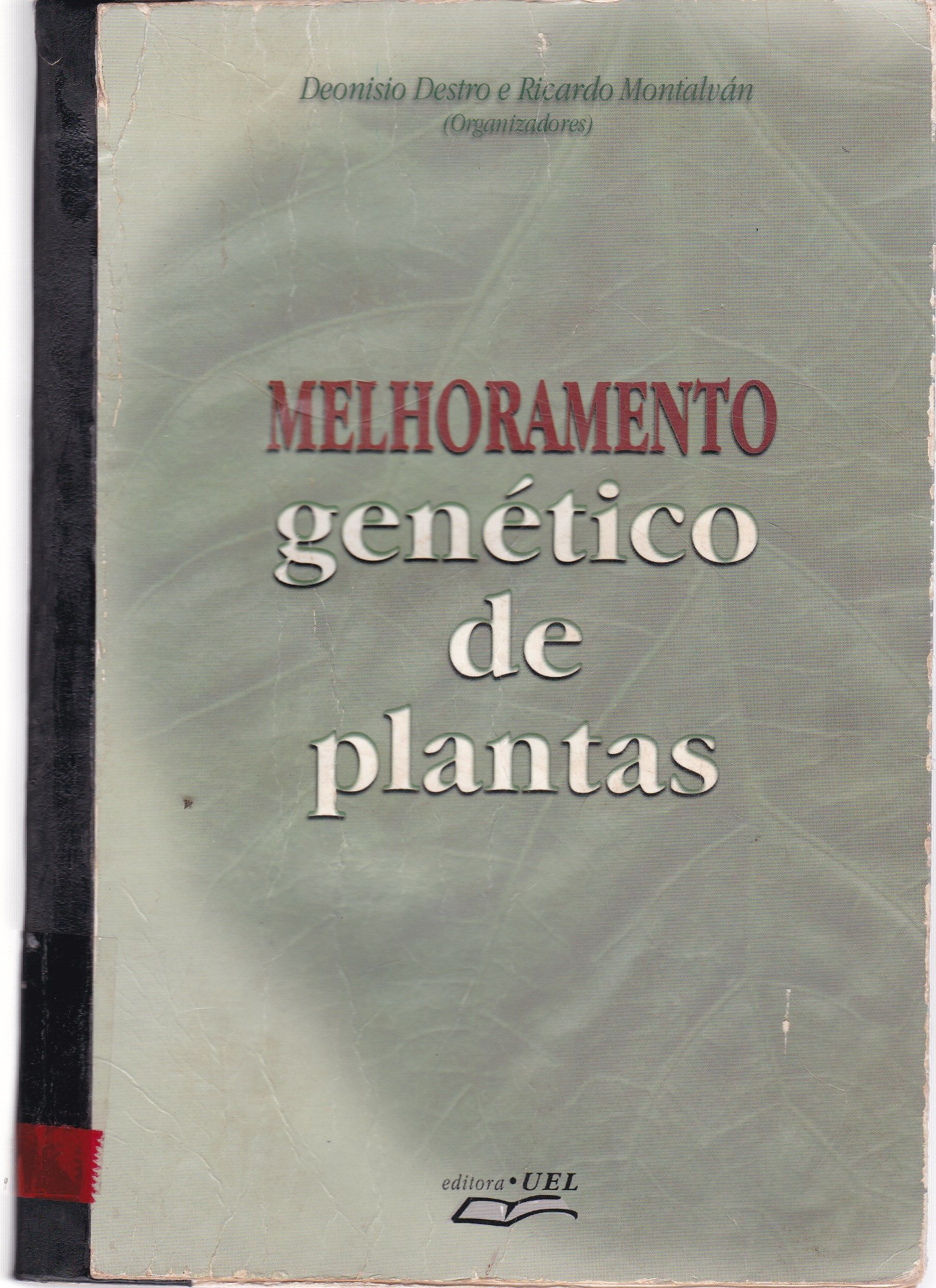 MELHORAMENTO GENÉTICO DE PLANTAS