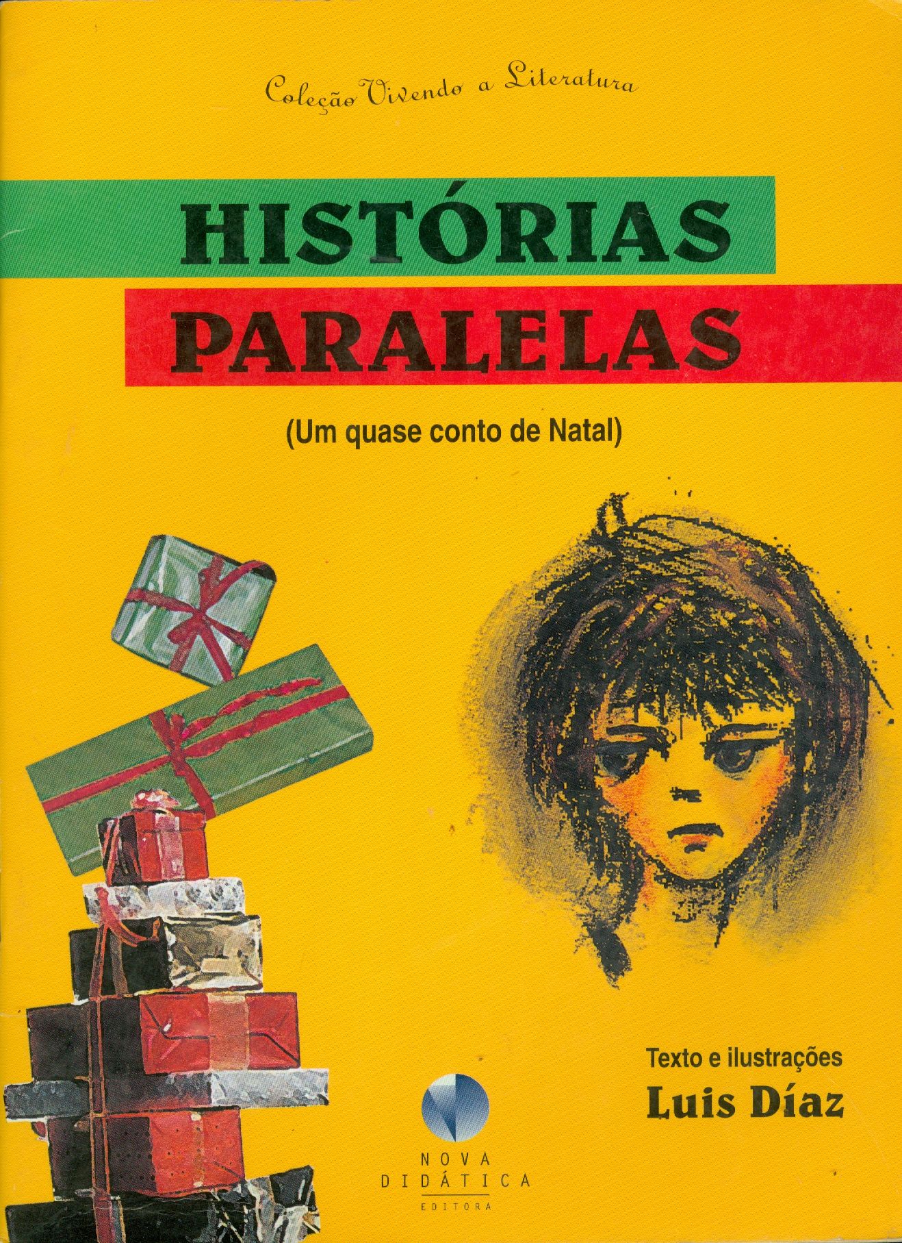 HISTÓRIAS PARALELAS (UM QUASE CONTO DE NATAL)